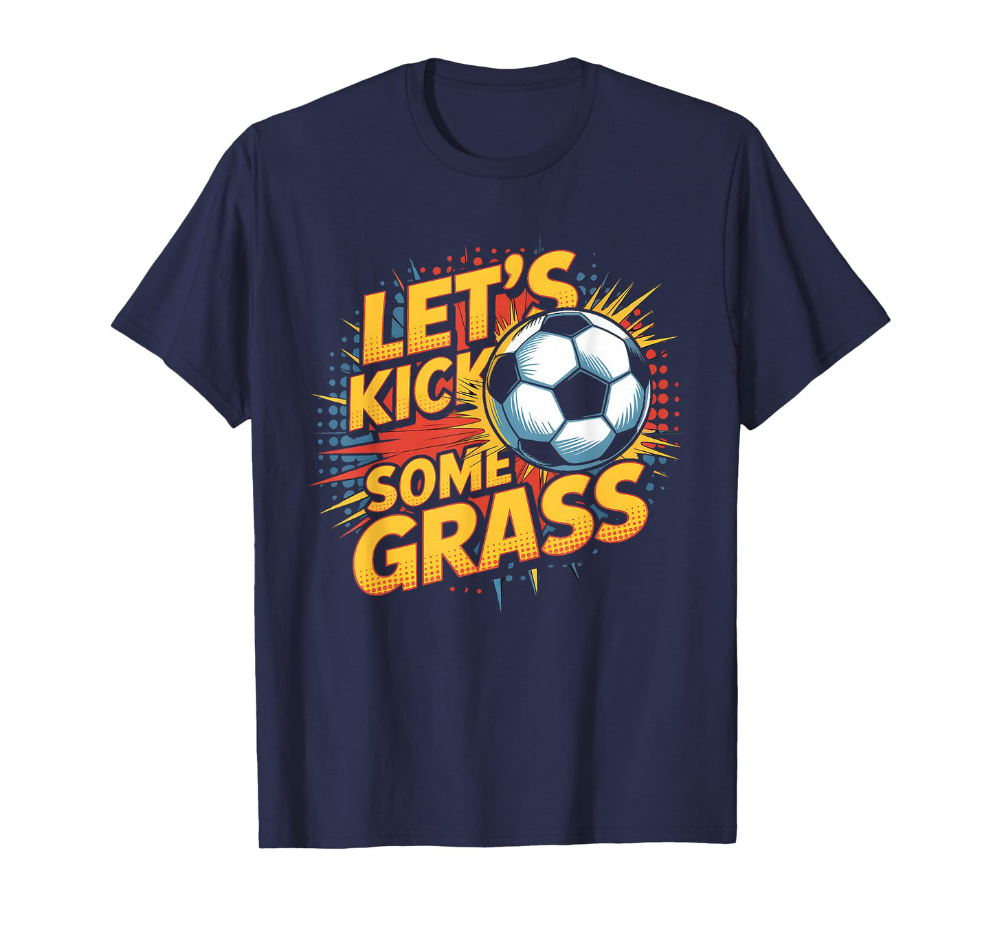 Let`s Kick Some Grass Soccer Mom T-Shirt