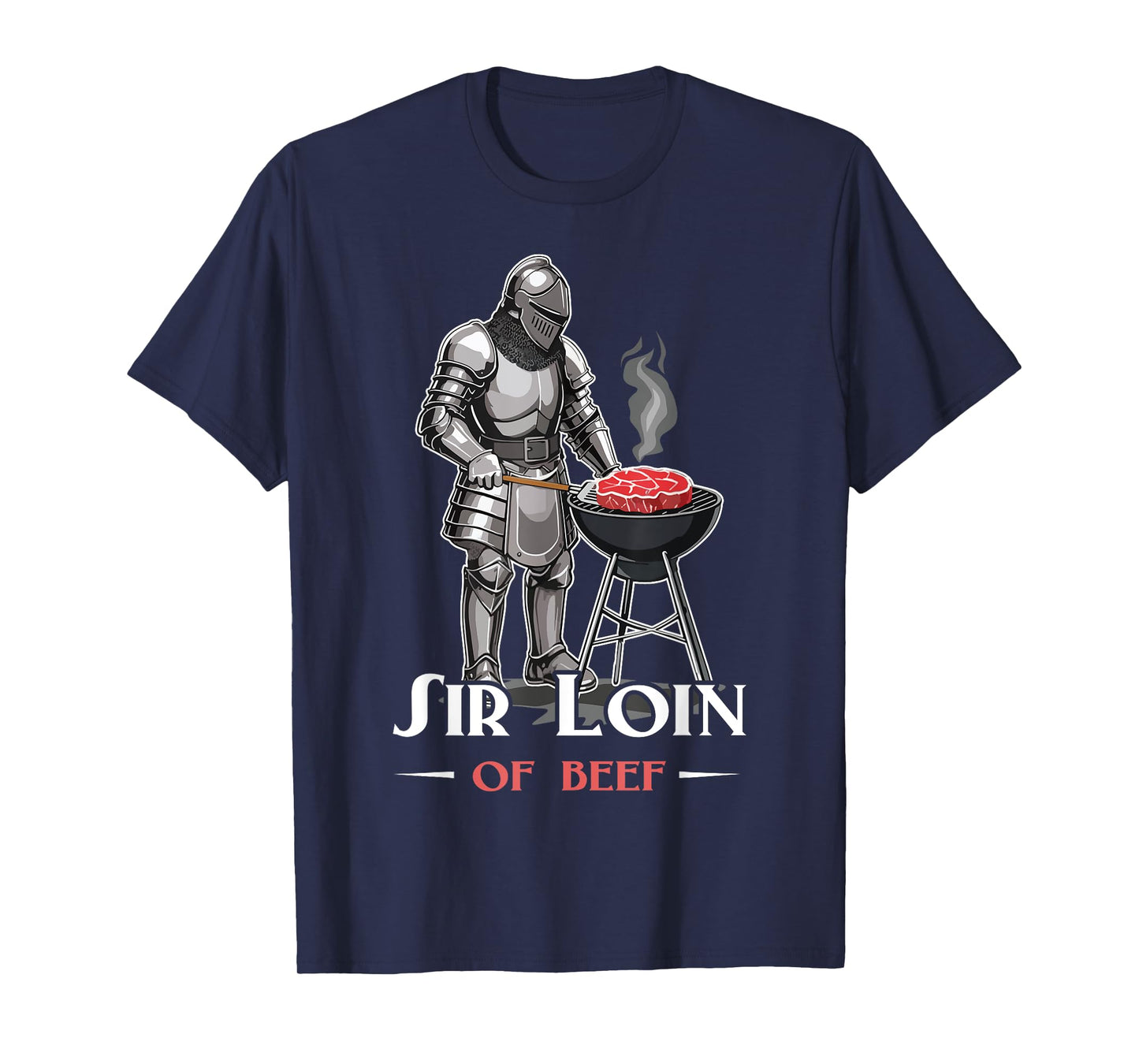 Sir Loin Of Beef Funny Medieval Knights Ren Faire Jousting T-Shirt