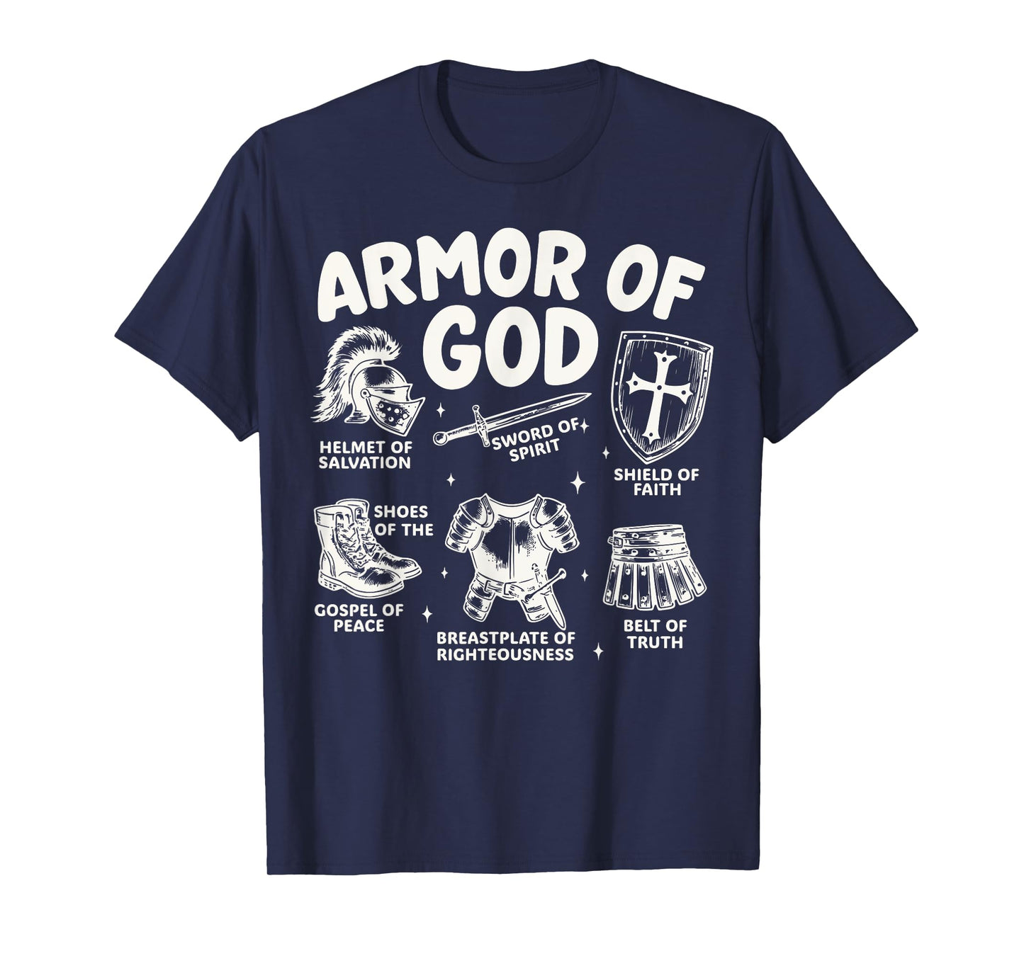 Armor of God Christian Battle Gear Bible Verse Ephesians T-Shirt