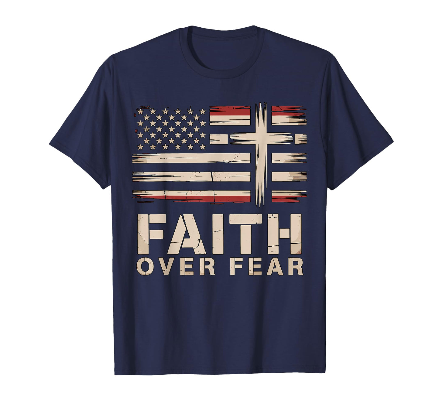 Faith Over Fear Cross American Flag T-Shirt