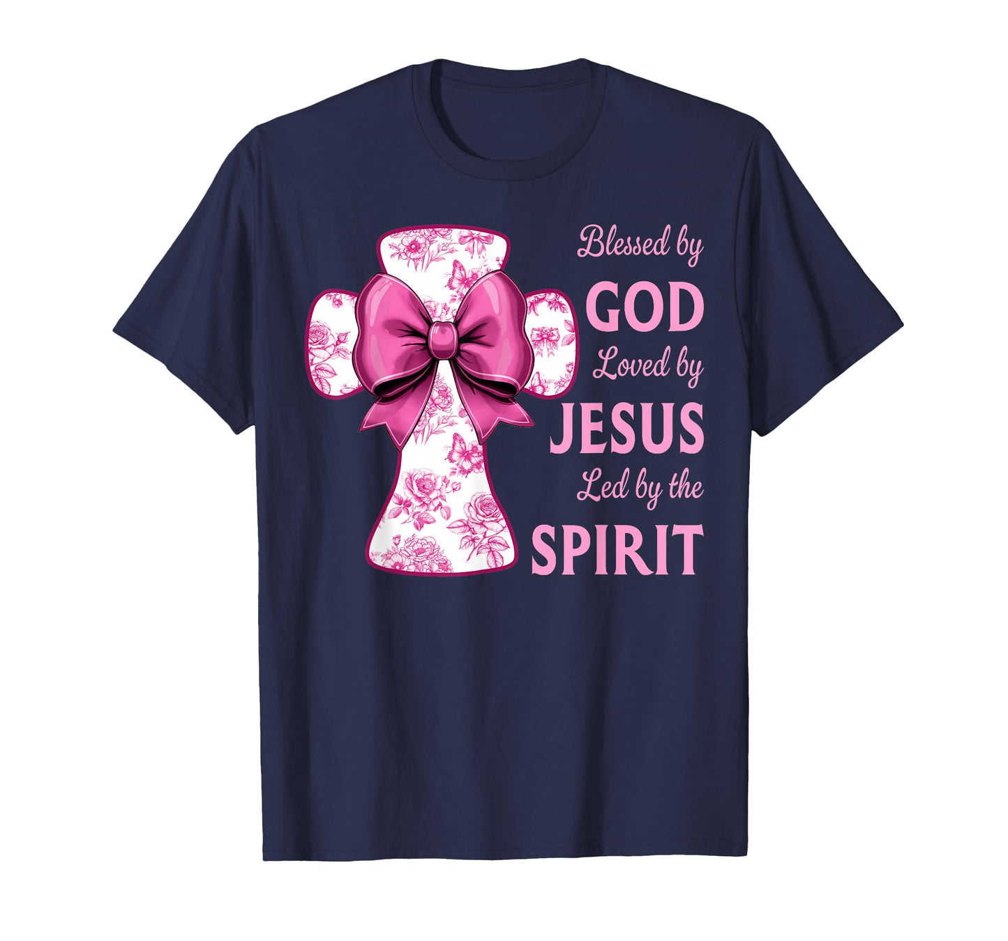 Blessed by God Loved by Jesus Pink Toile Cross Christian T-Shirt