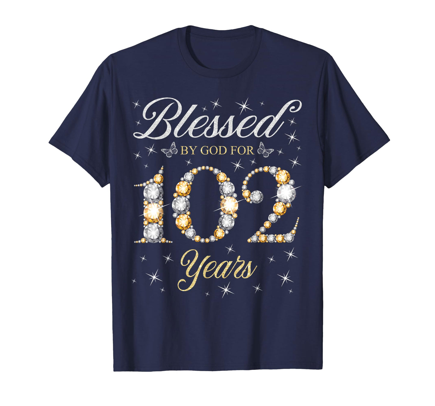 Blessed By God For 102 Years Old 102nd Birthday B-Day Party T-Shirt