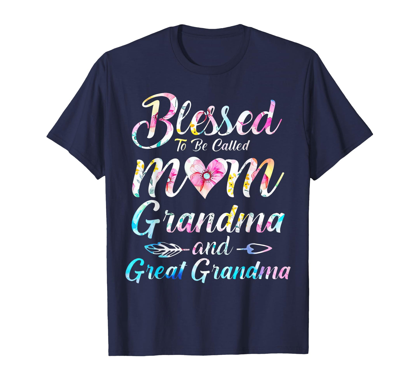 Blessed To Be Called Mom Grandma Great Grandma Mother's Day T-Shirt