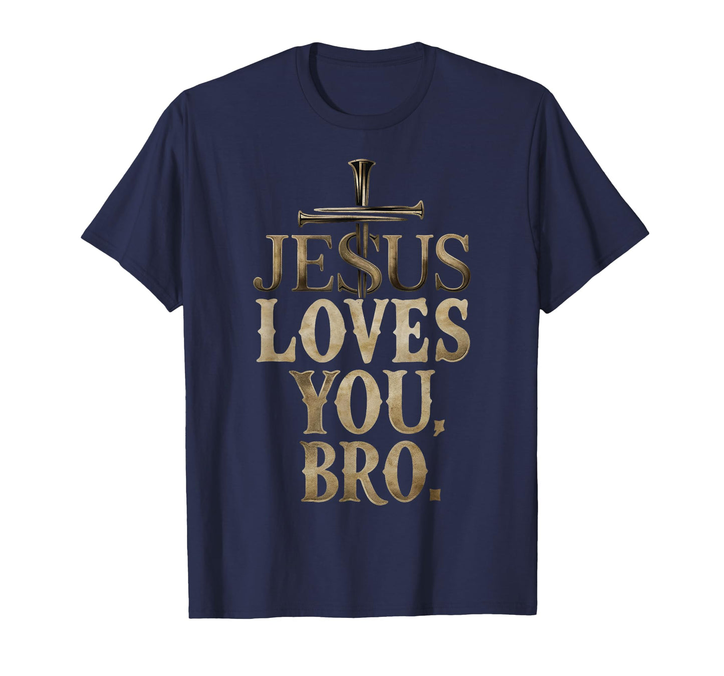 Jesus Loves You Bro Christian Believer Faith God Religious T-Shirt