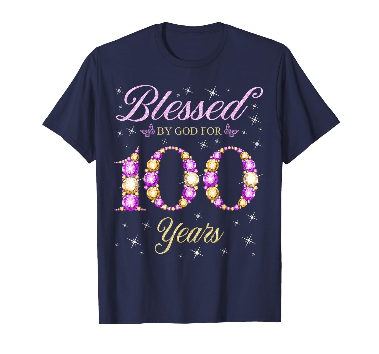 Blessed By God For 100 Years Old 100th Birthday Party Queens T-Shirt