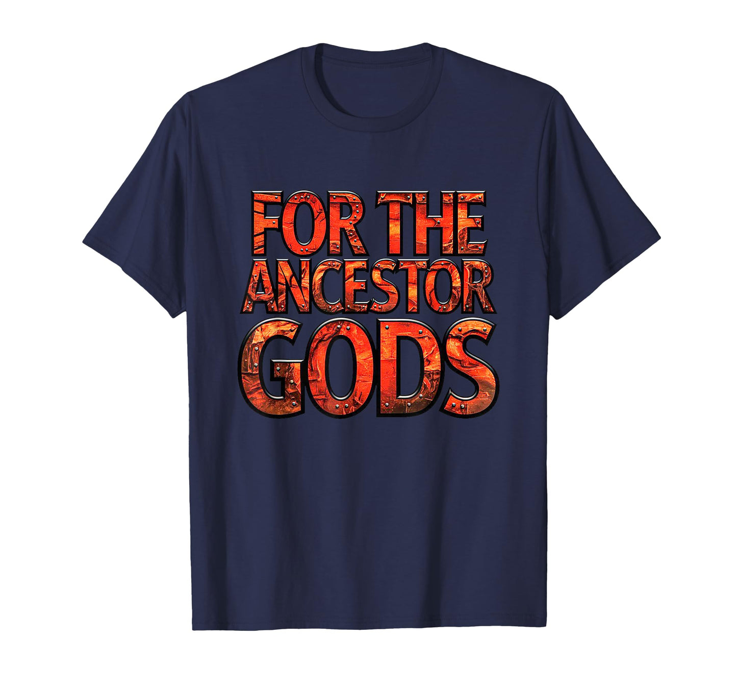 For The Ancestor Gods. Medieval Fantasy Dwarf Game Design T-Shirt