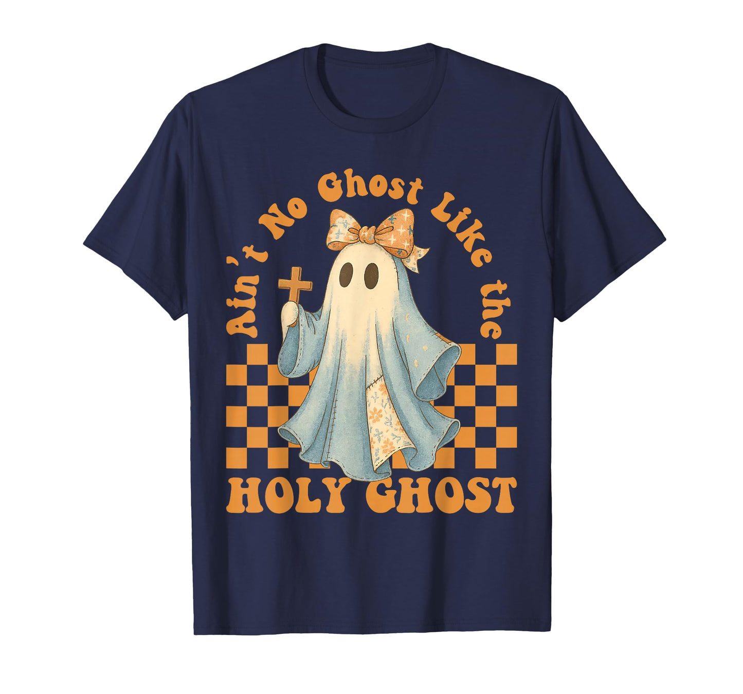 Groovy Aint No Ghost Like The Holy Ghost Christian Halloween T-Shirt