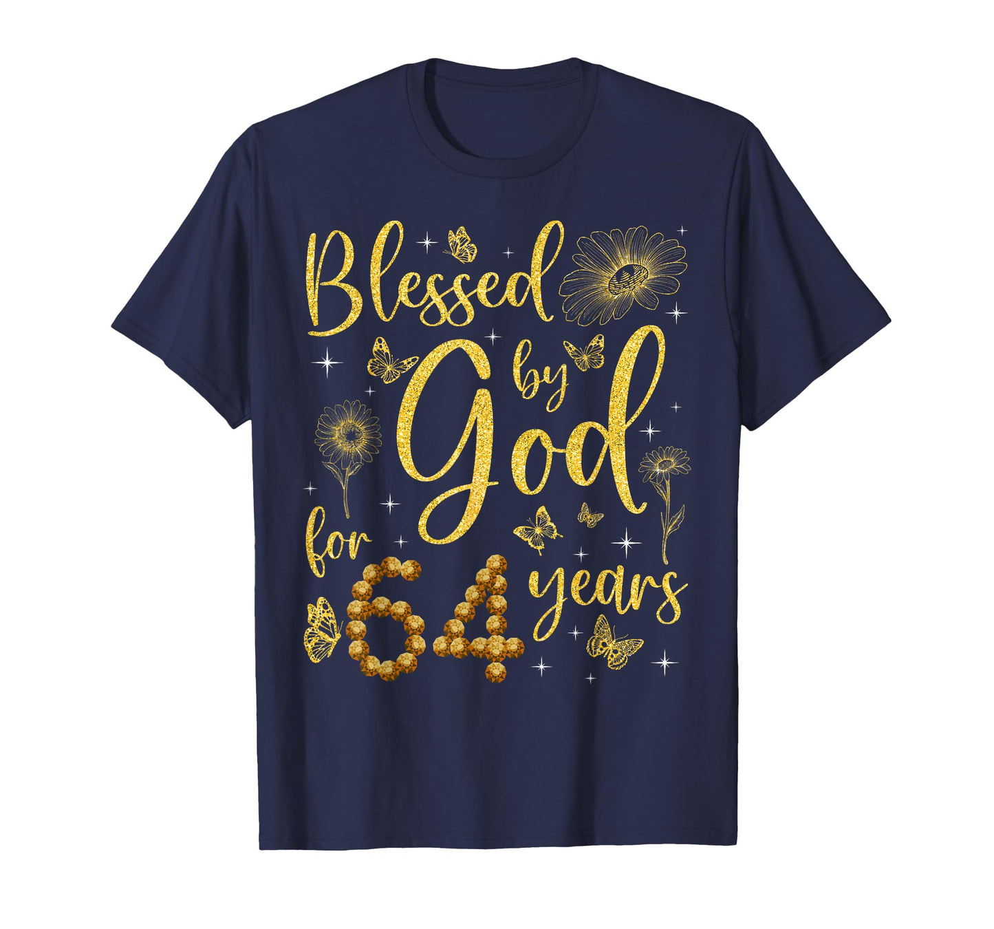 Butterfly Flower Blessed By God For 64 Years 64th Birthday T-Shirt