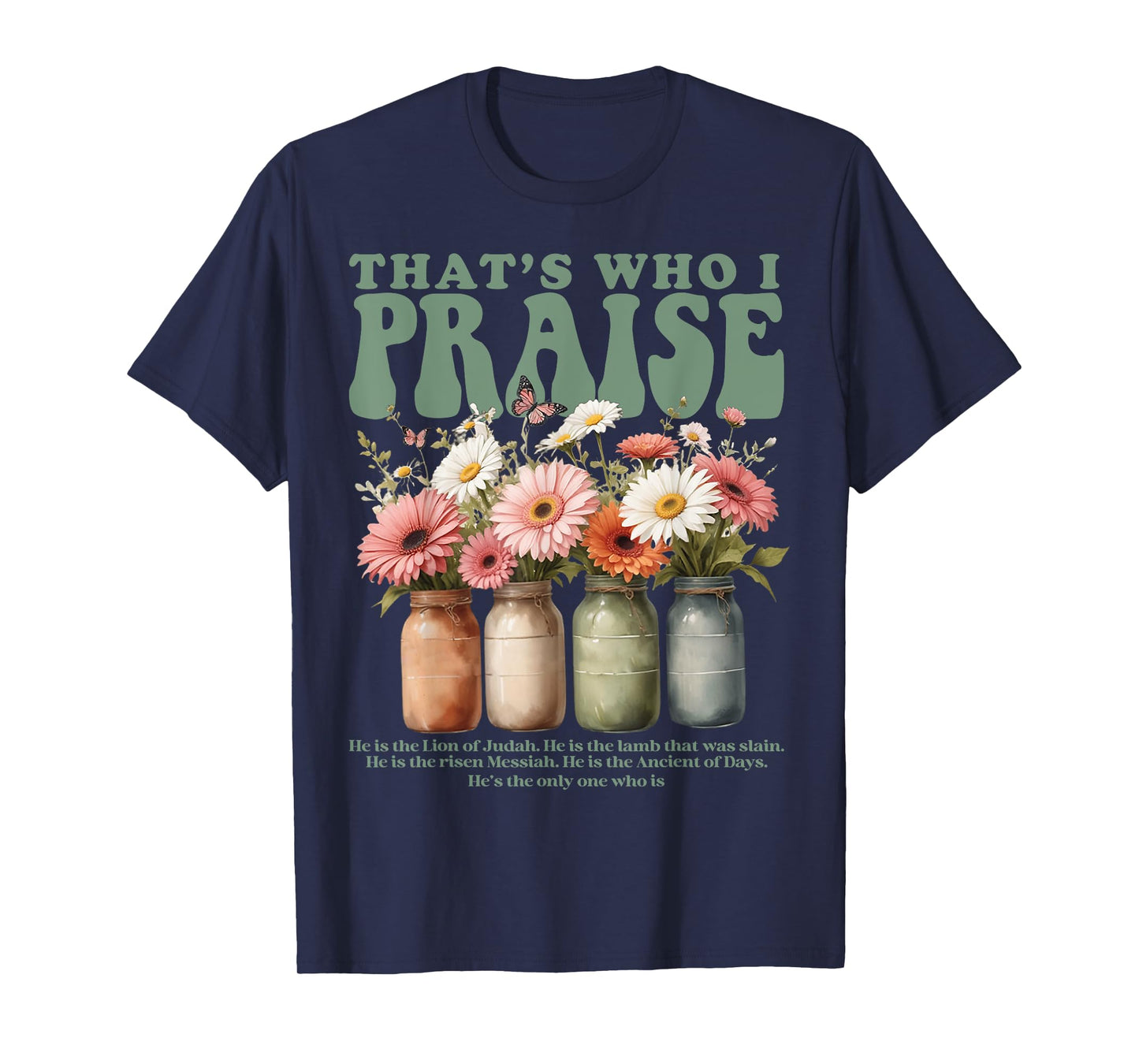 Brandon That's Who I Praise Jesus Christian Lake Merch T-Shirt