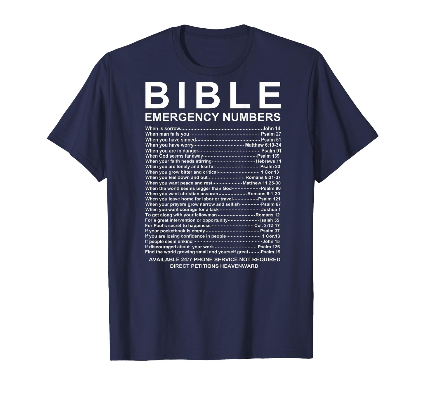 Bible Emergency Numbers (on Back) T-Shirt