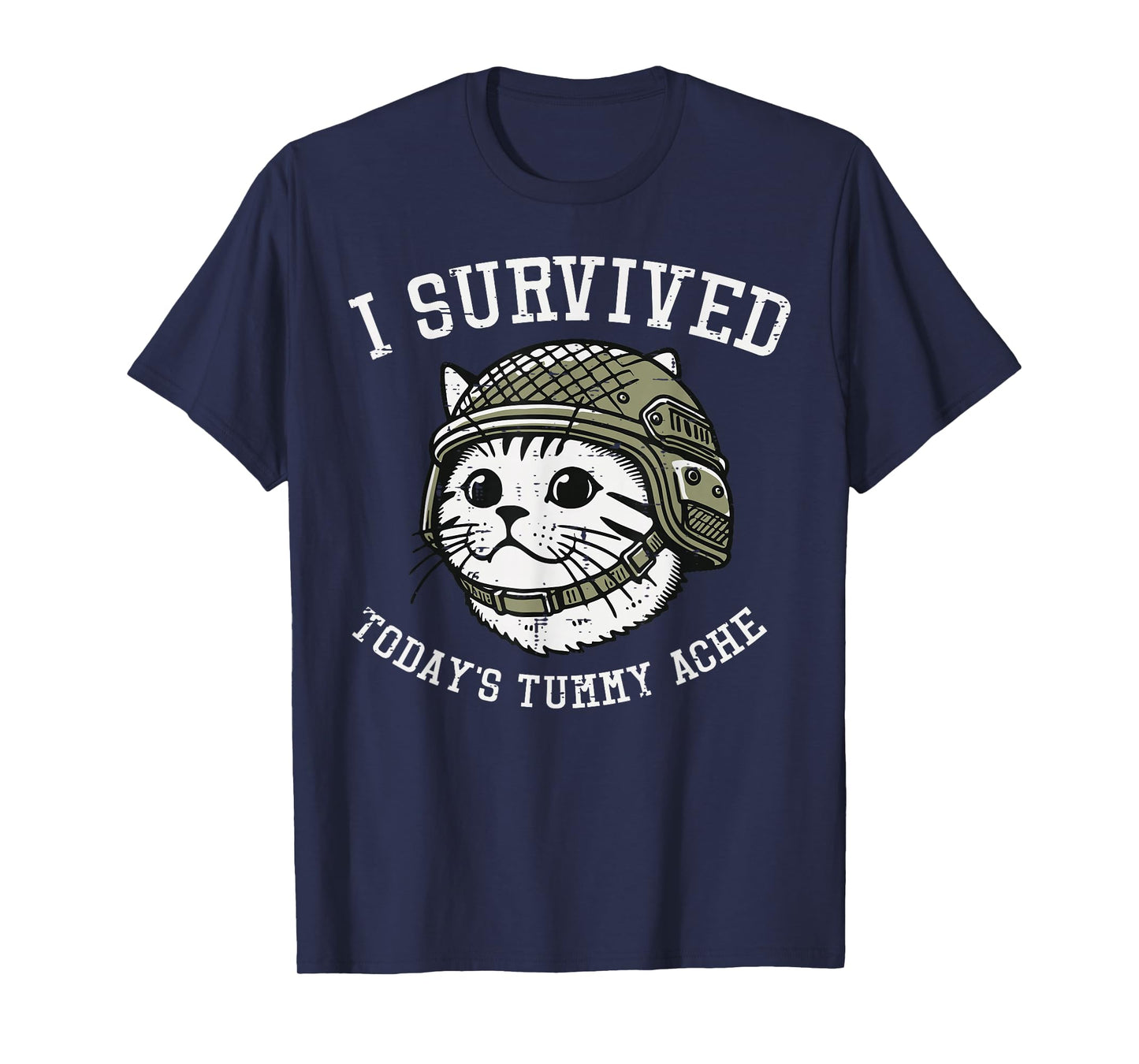 I Survived Todays Tummy Ache Cat Funny Saying Cringe Weird T-Shirt