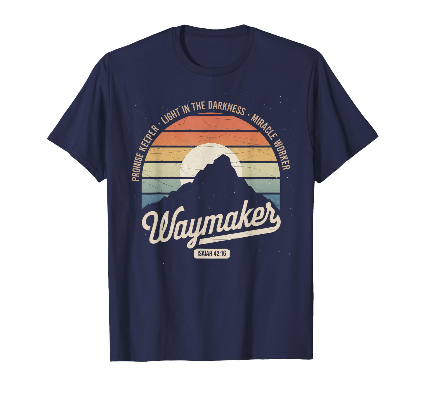 Waymaker Tshirt Promise Keeper Miracle Worker God Christian T-Shirt