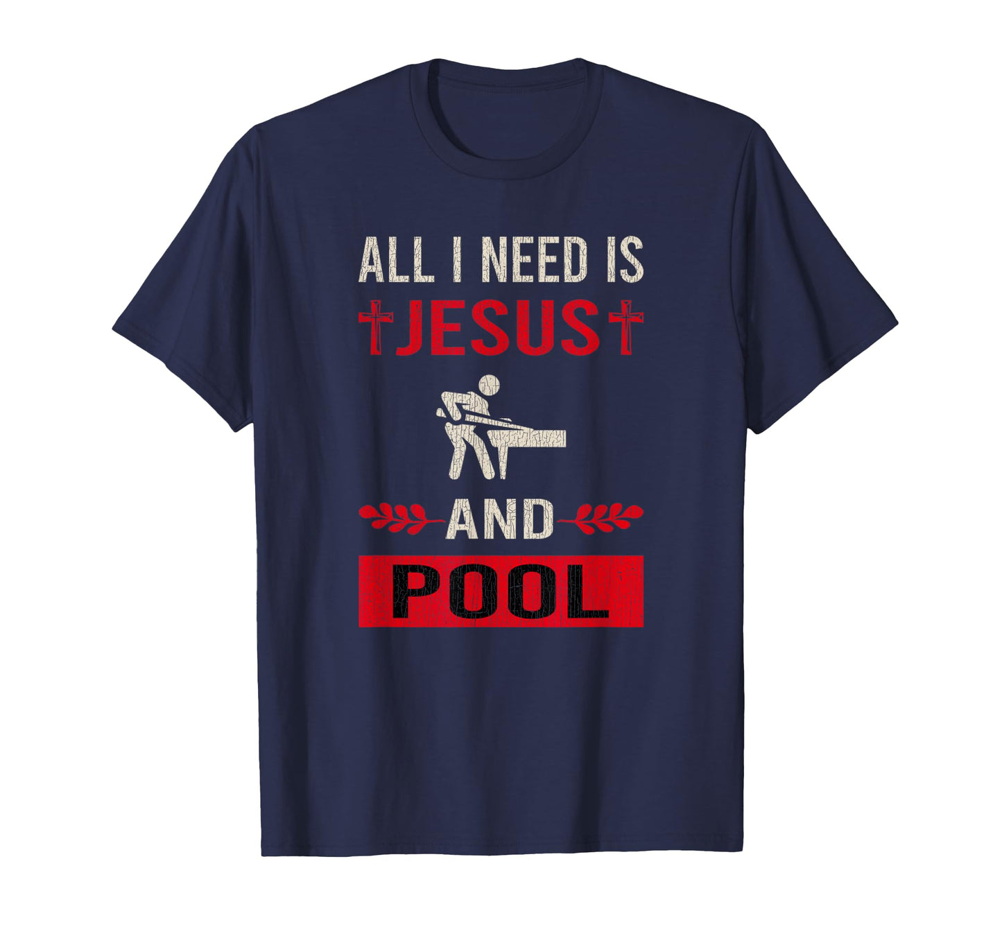 Vintage I Need Jesus And Pool Billiards Funny Game Relax T-Shirt
