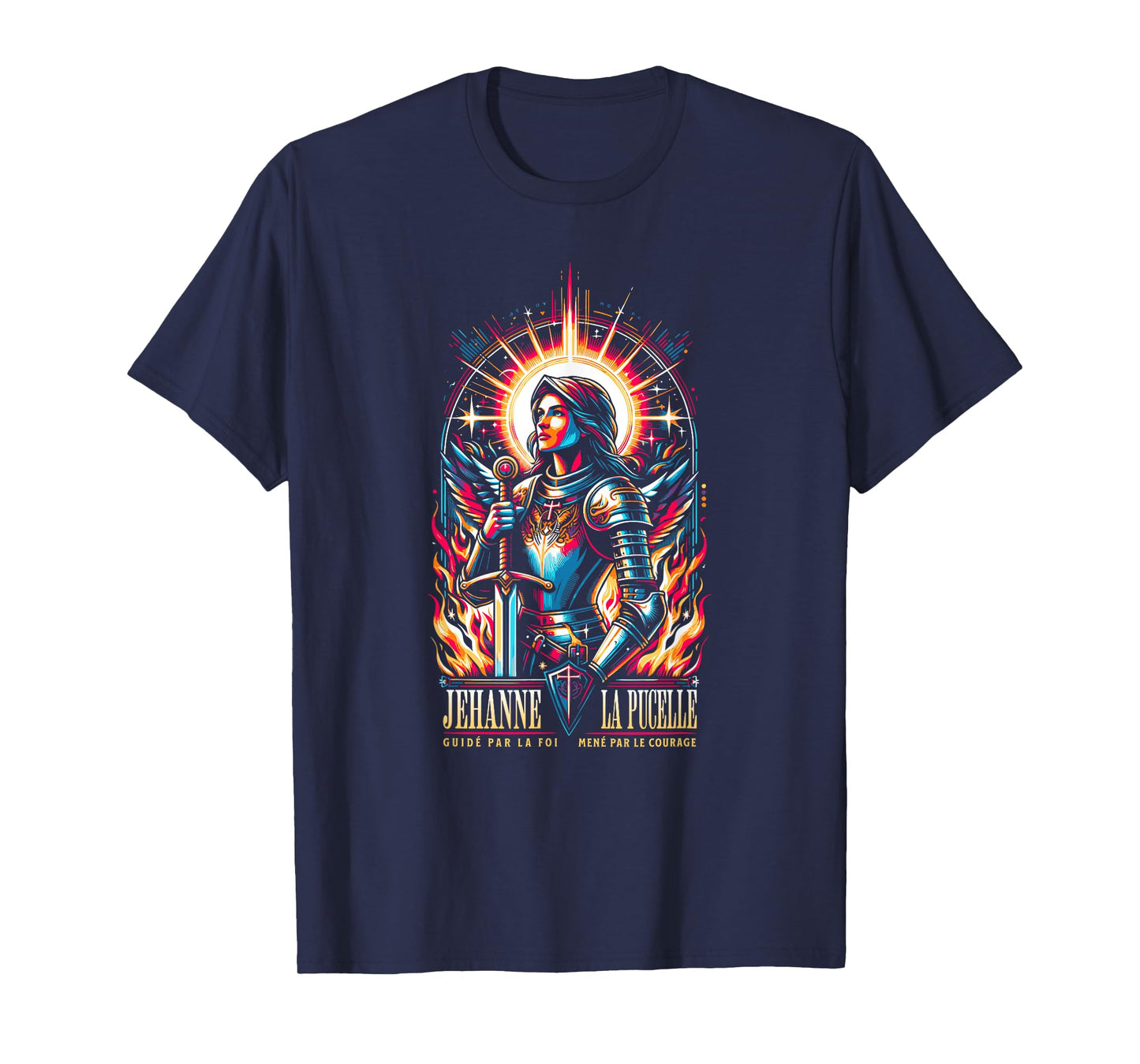 Joan of Arc Guided by Faith Led by Courage in French T-Shirt