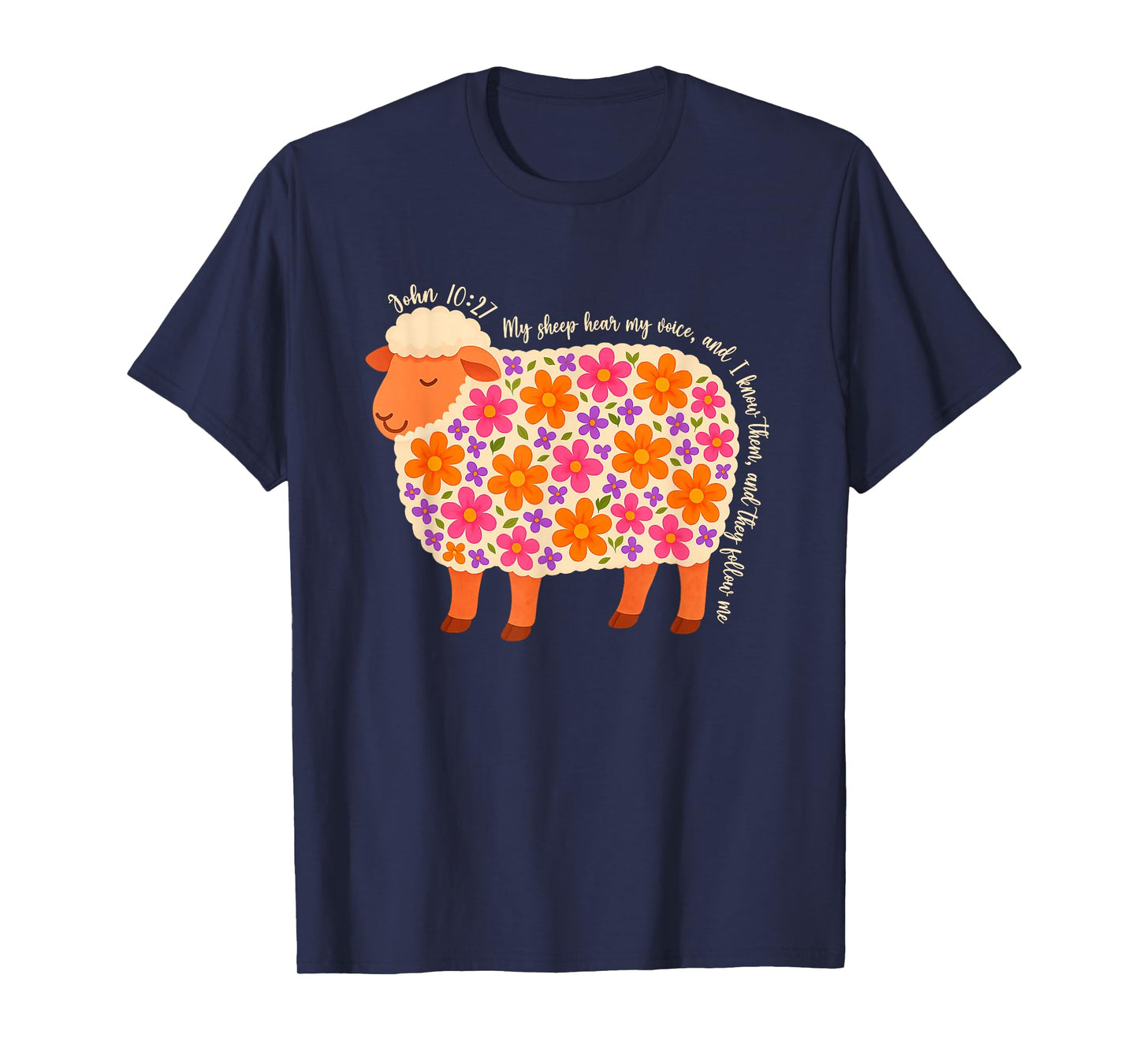 Bible Verse Floral Sheep My Sheep Hear My Voice Religious T-Shirt