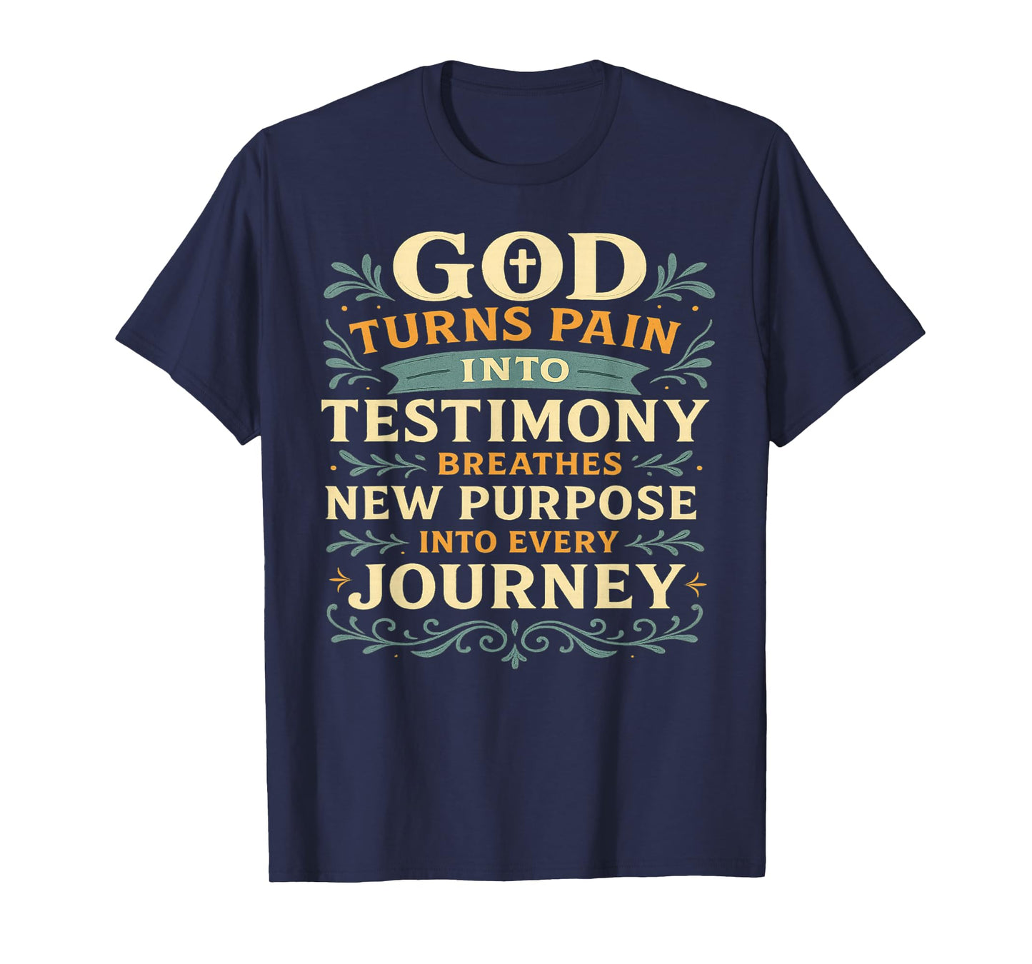 Christian Religious God Faith Based Healing Testimony Gifts T-Shirt