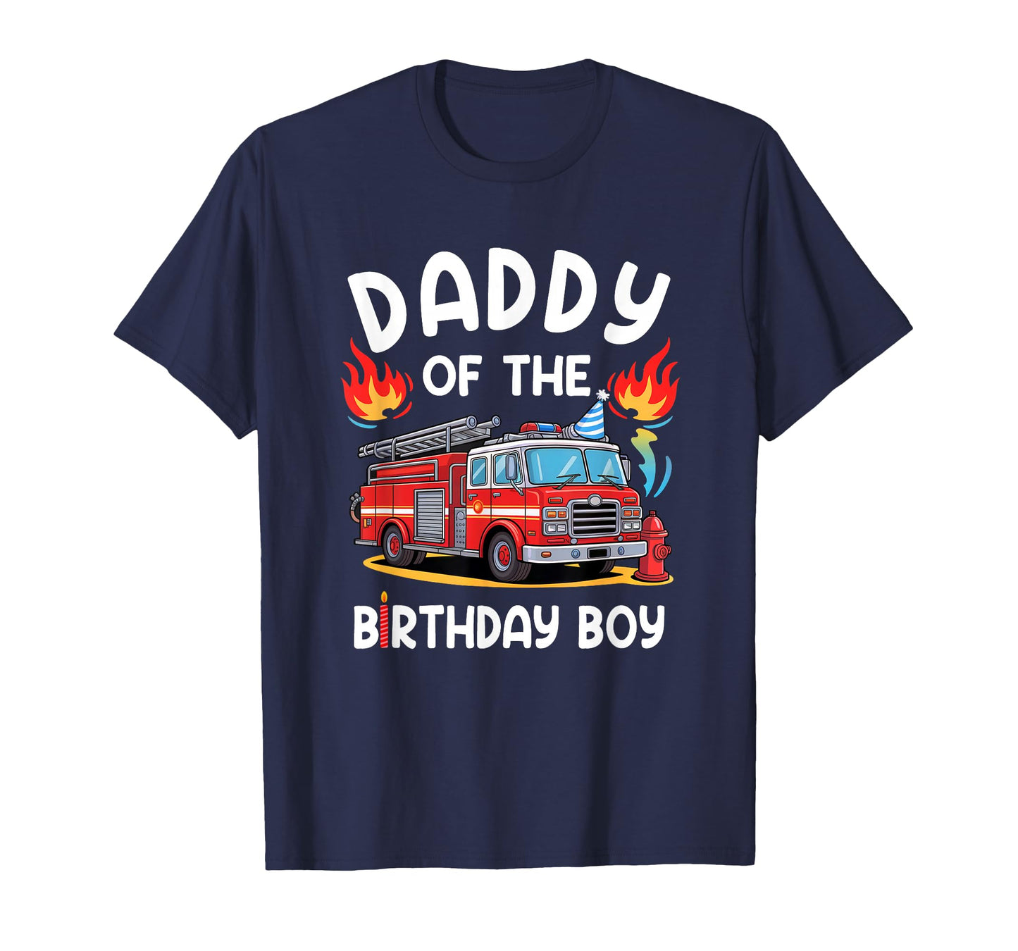 Daddy Of The Birthday Boy Fire Truck Firefighter 1St Party T-Shirt