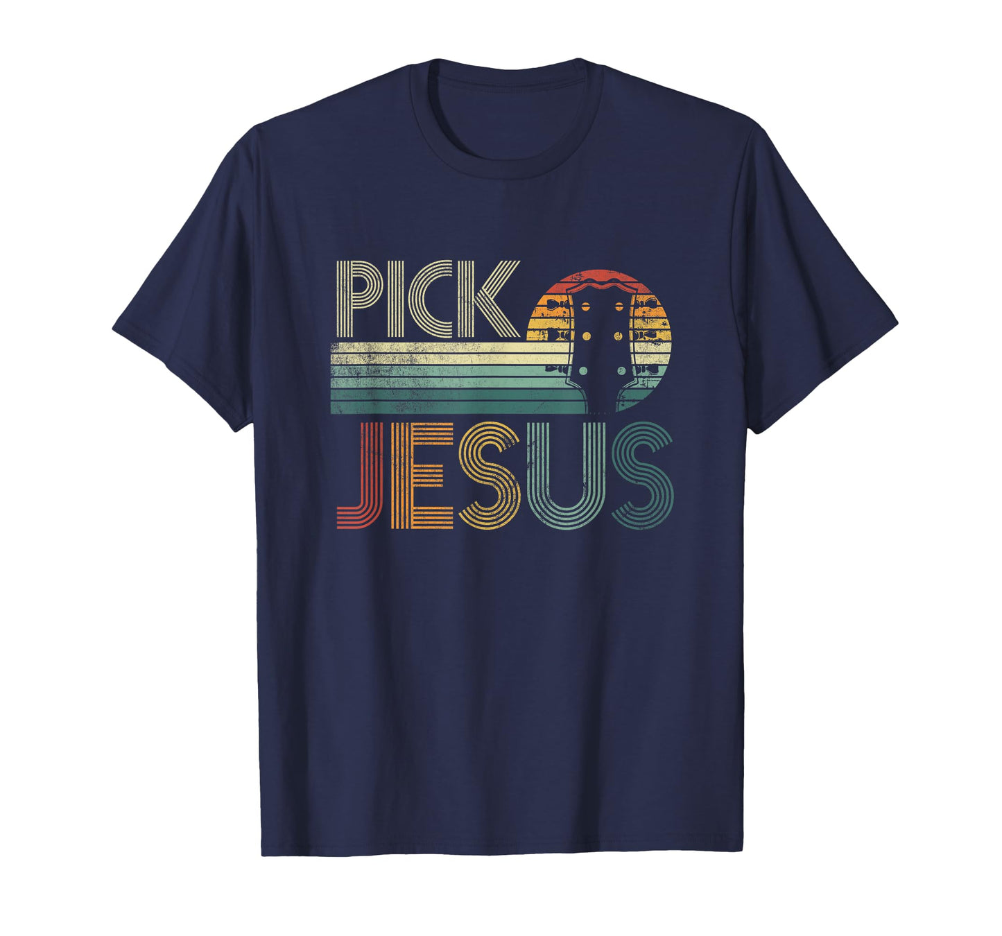 Pick Jesus Religious Musician Idea Guitar Worship T-Shirt
