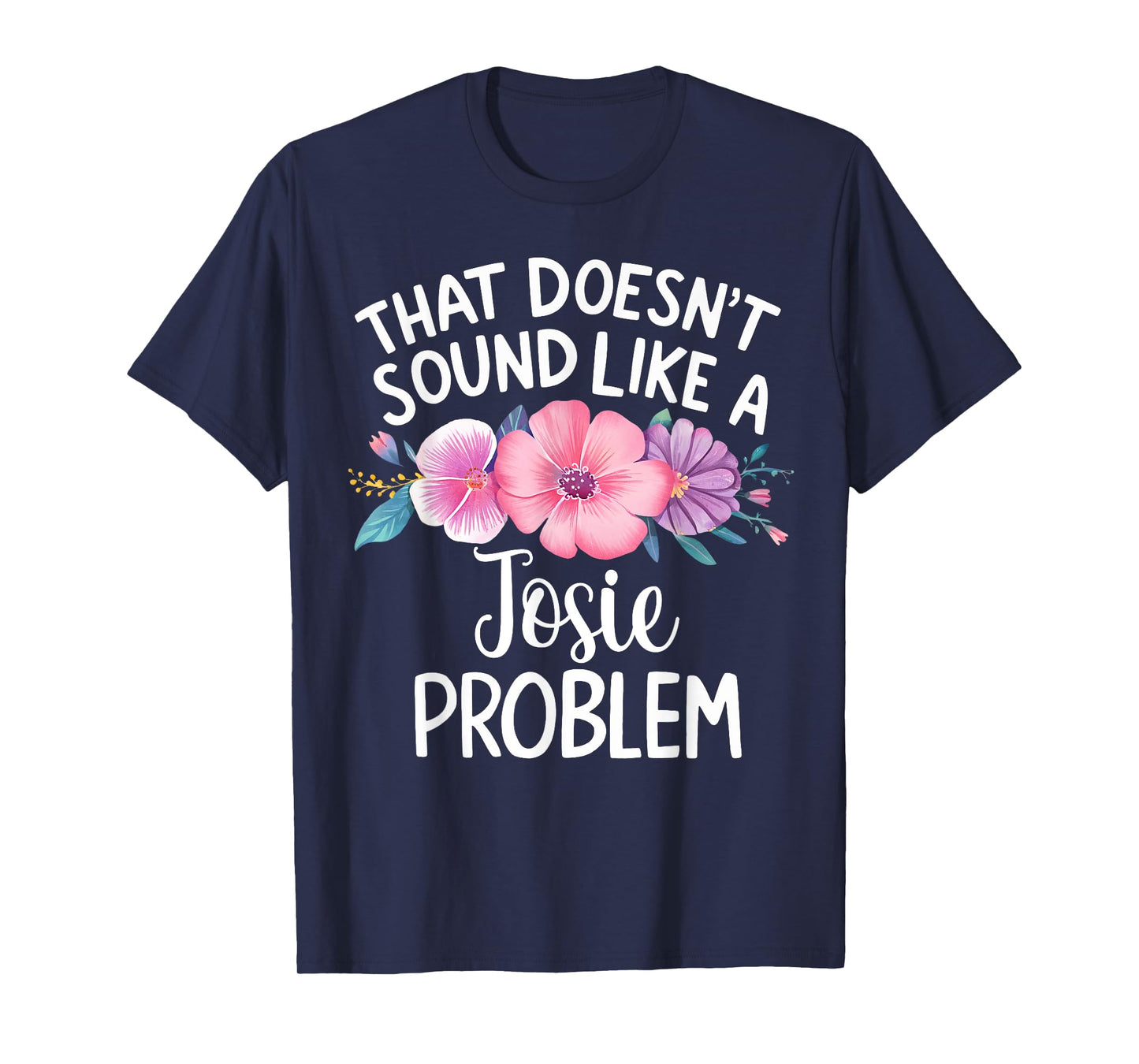 Josie Personalised Cute Flower Girls Josie Name T-Shirt