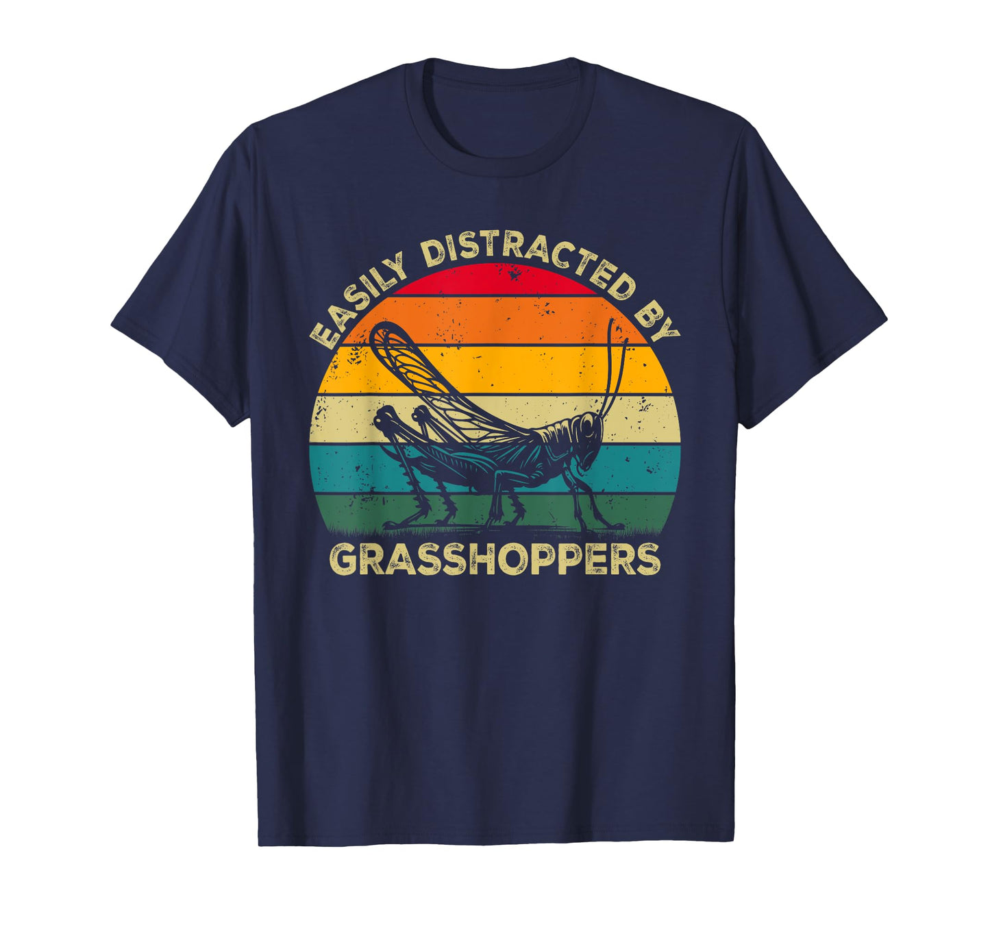 Easily Distracted By Grasshoppers, Cute Grasshopper Lovers T-Shirt