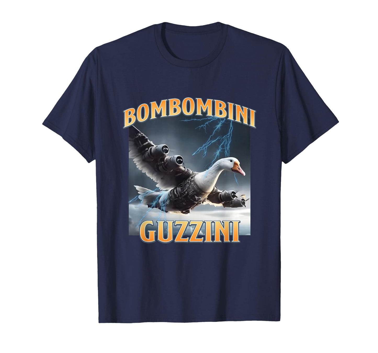 Bombombini Guzzini Funny Goose Meme, Trend Animal Meme T-Shirt