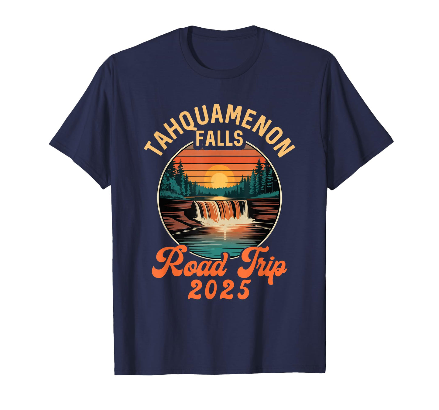 Tahquamenon Falls Road Trip 2025 Summer Vacation Family T-Shirt