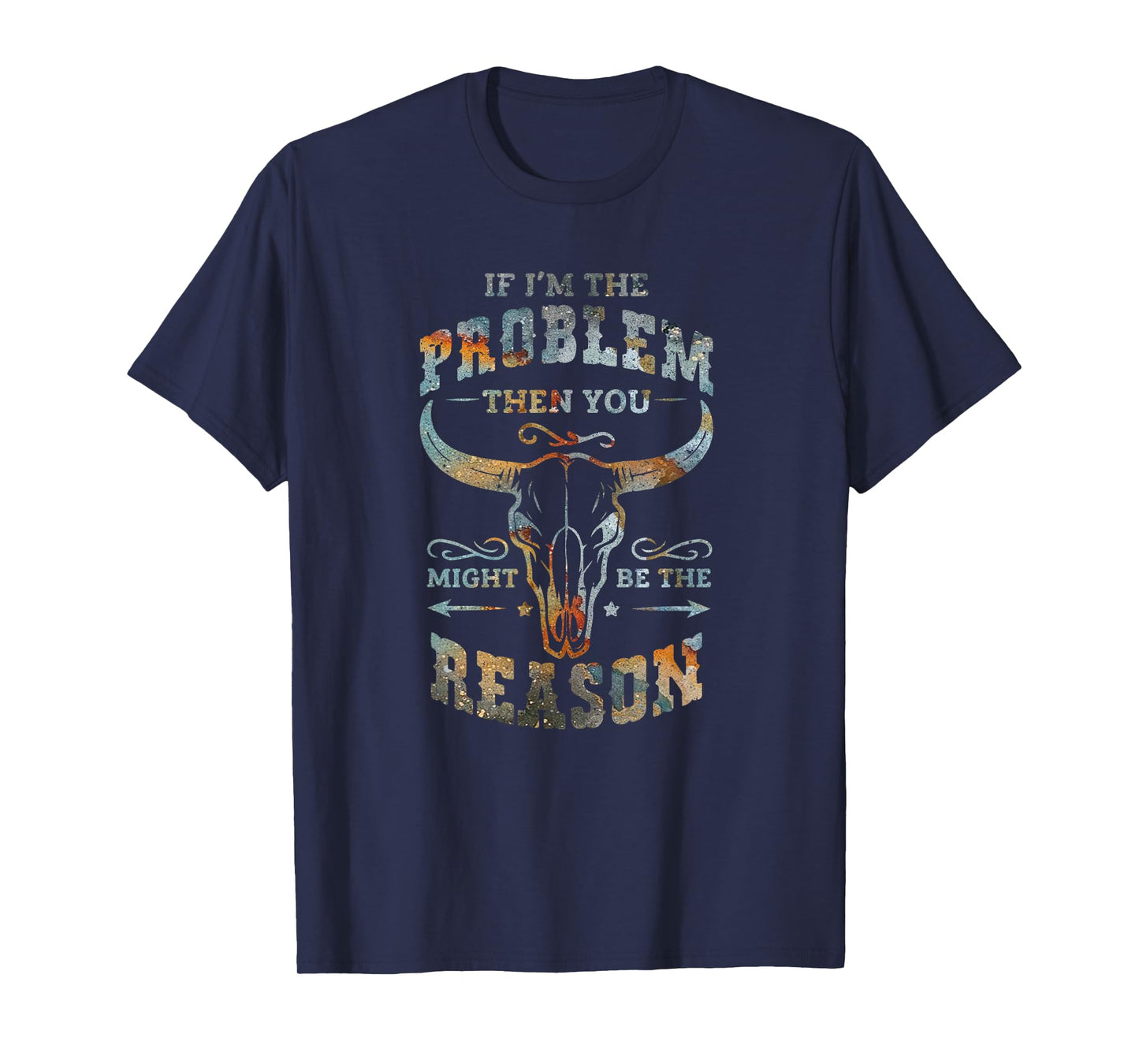 If Problem Is Vintage You Might Be The Reason Funny Graphic T-Shirt