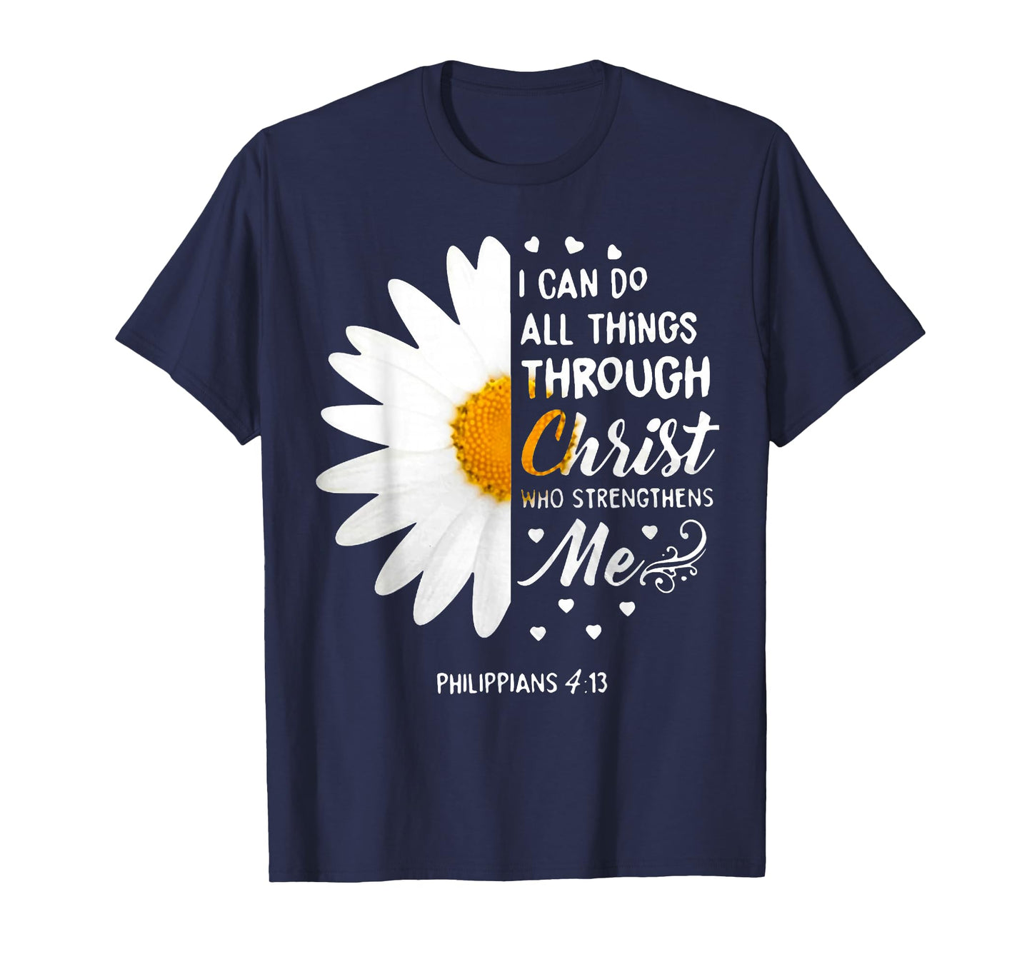 Can Do All Things Through Christ Who Strengthen Me Jesus T-Shirt