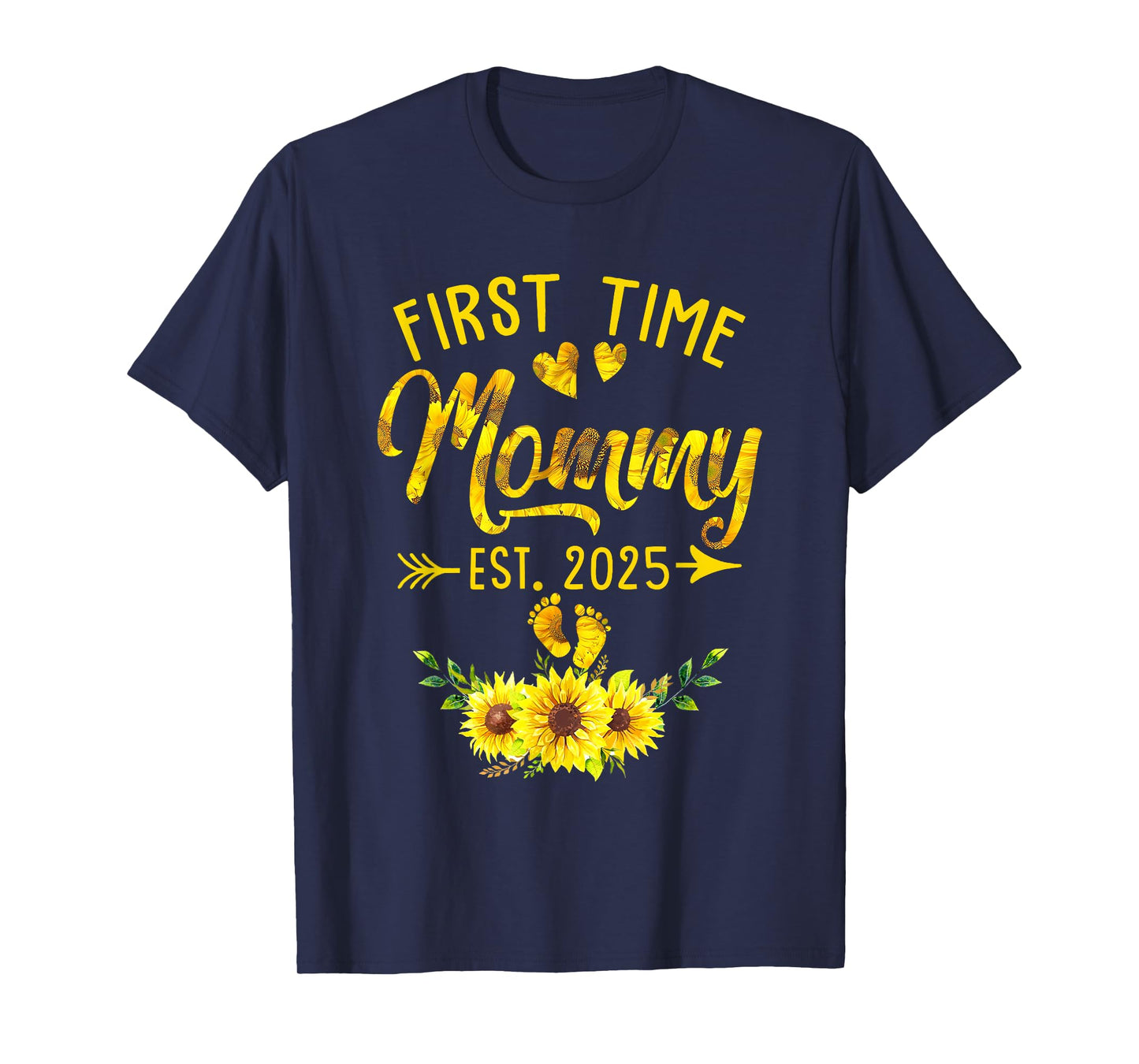 First Time Mommy Est 2025 Sunflower Promoted To Mommy T-Shirt