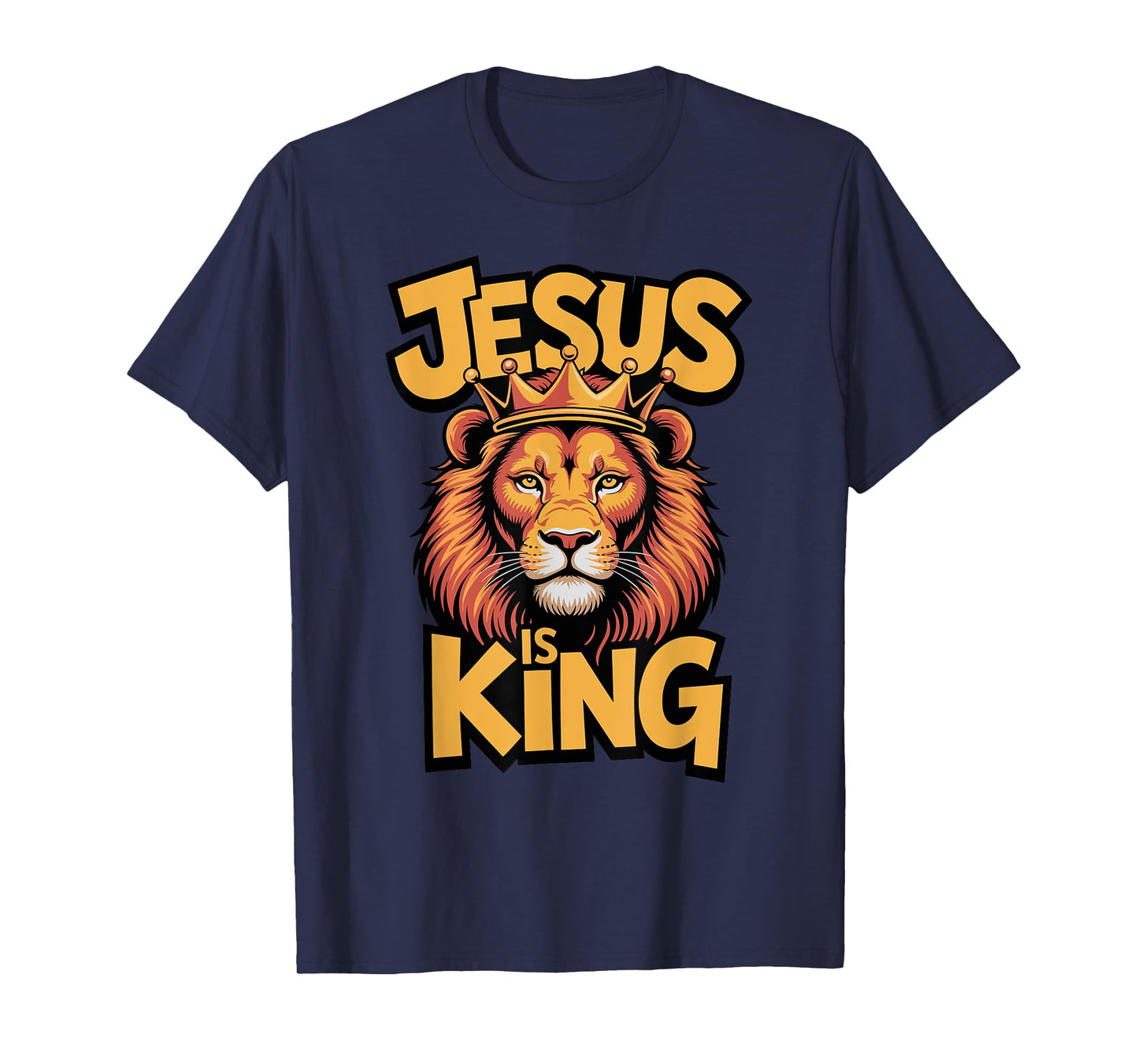 Jesus Is King Religious God Christian Faith Lion T-Shirt