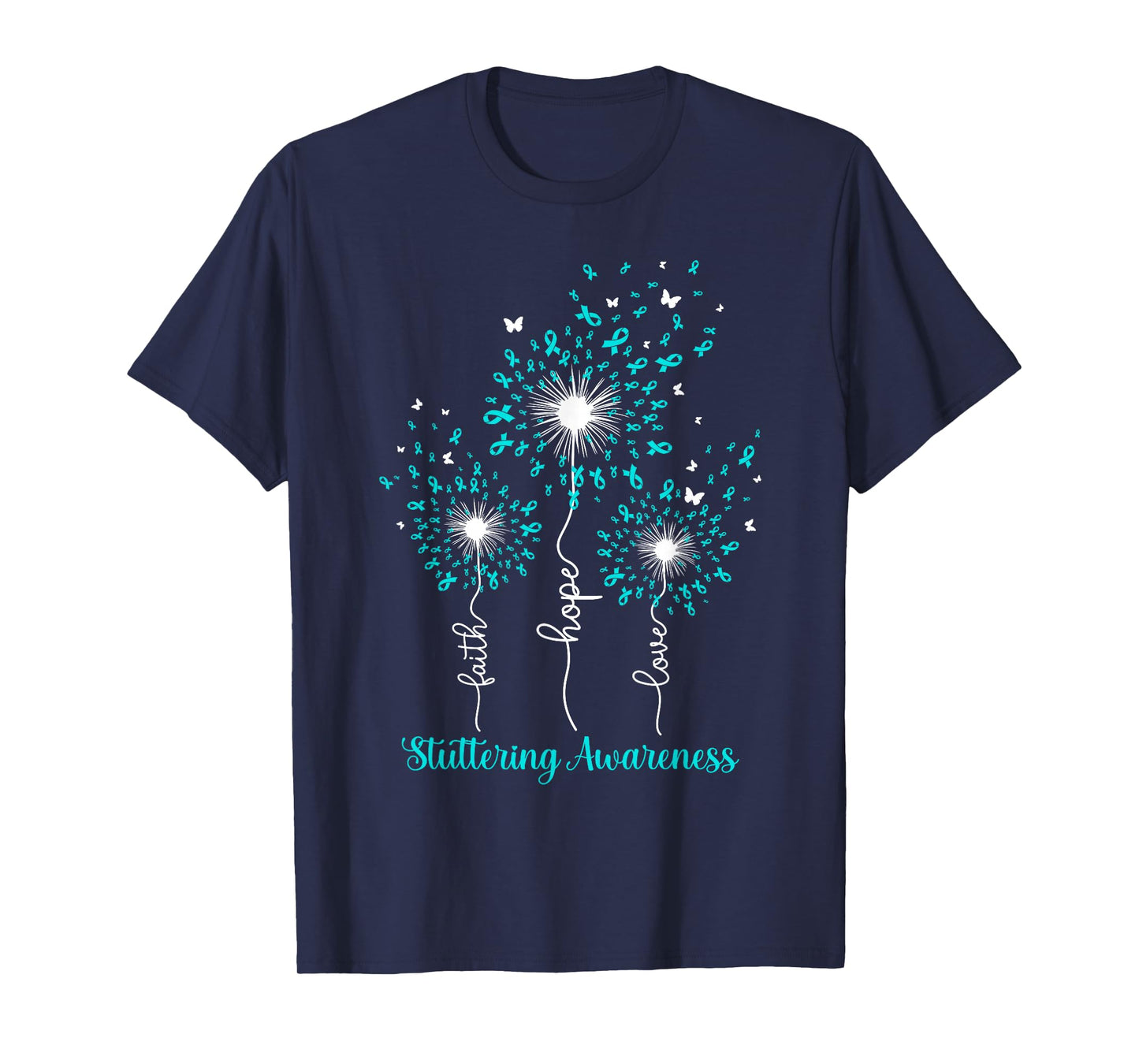 Dandelion Faith Hope Love Stuttering Awareness T-Shirt