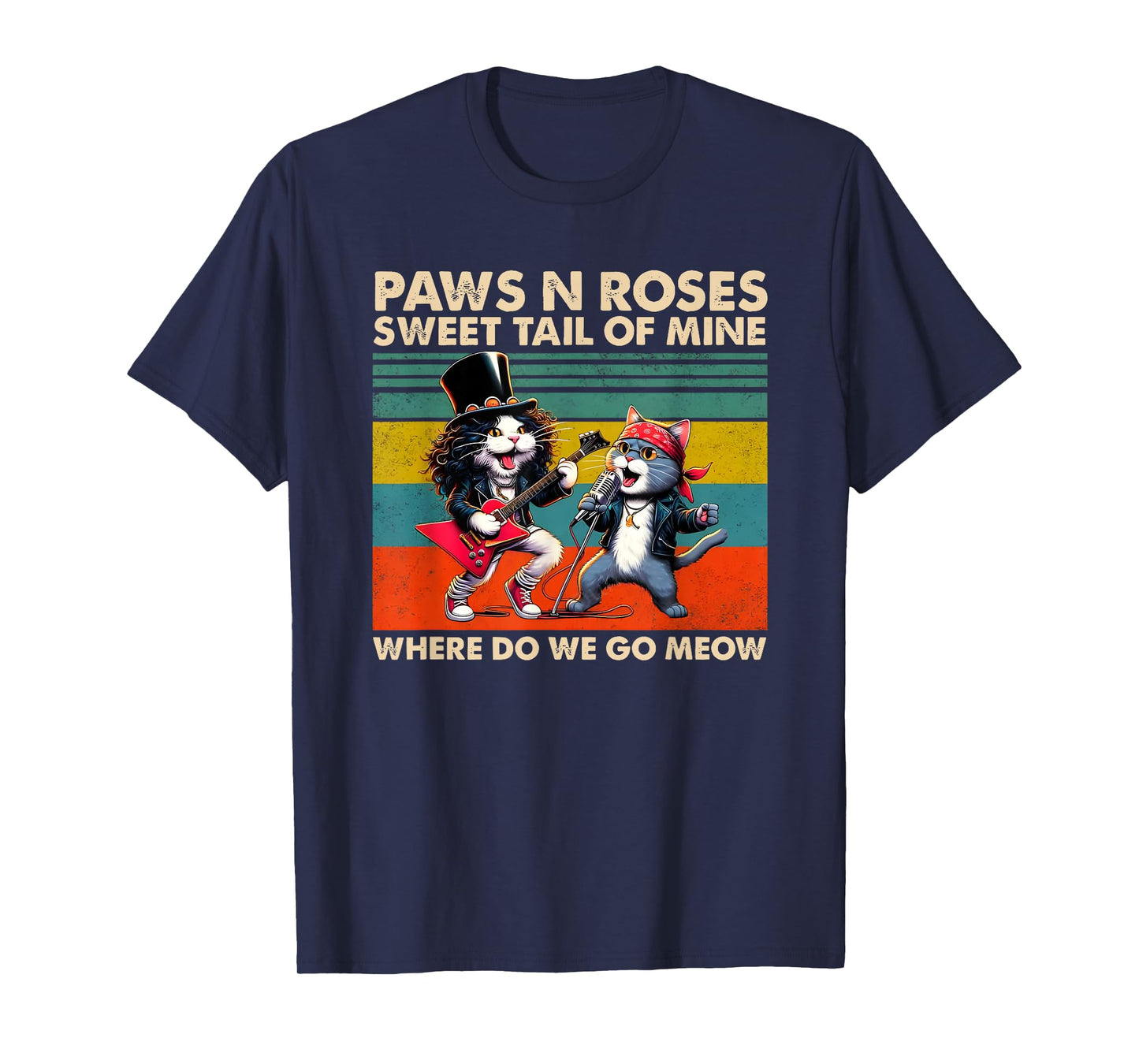 paws n roses sweet tail of mine where do we go meow T-Shirt