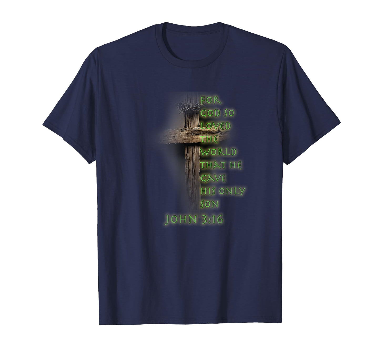 Faith Christian Cross Bible John 3:16 Reflection 0FWDEE T-Shirt