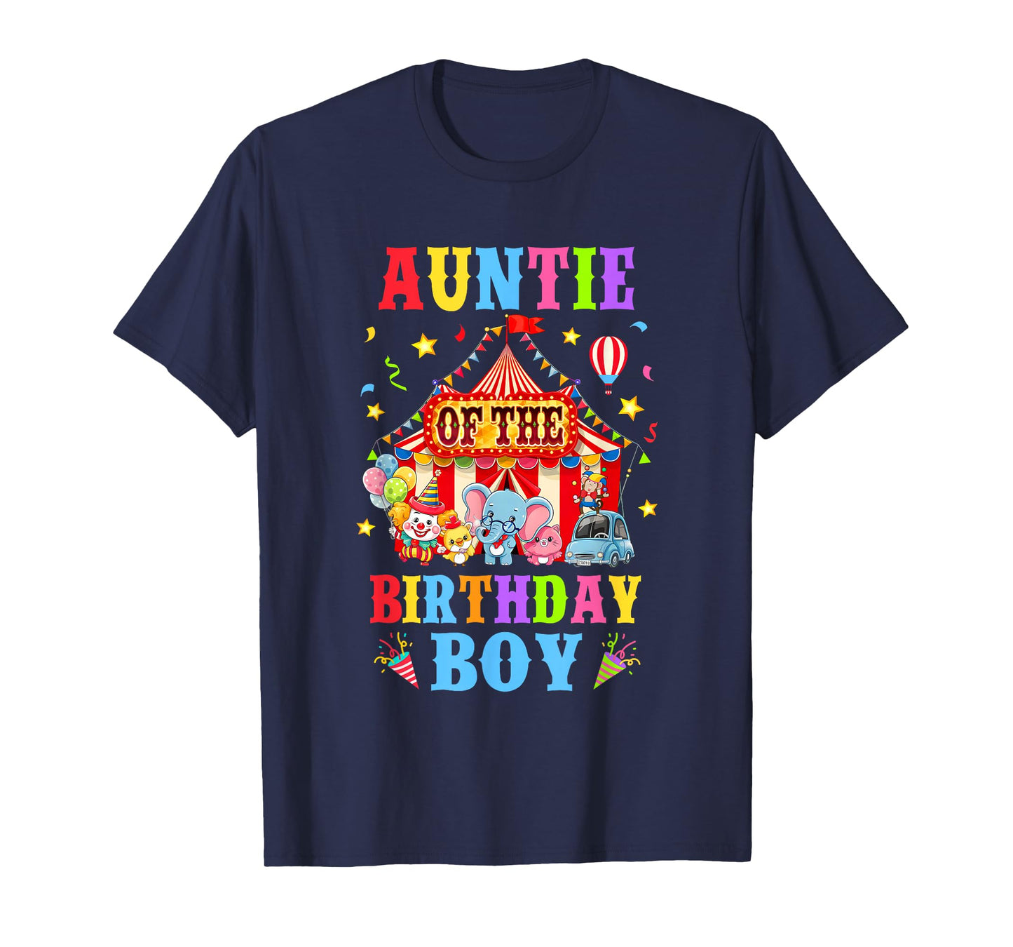 Auntie Of The Birthday For Boy Circus Carnival Theme Party T-Shirt