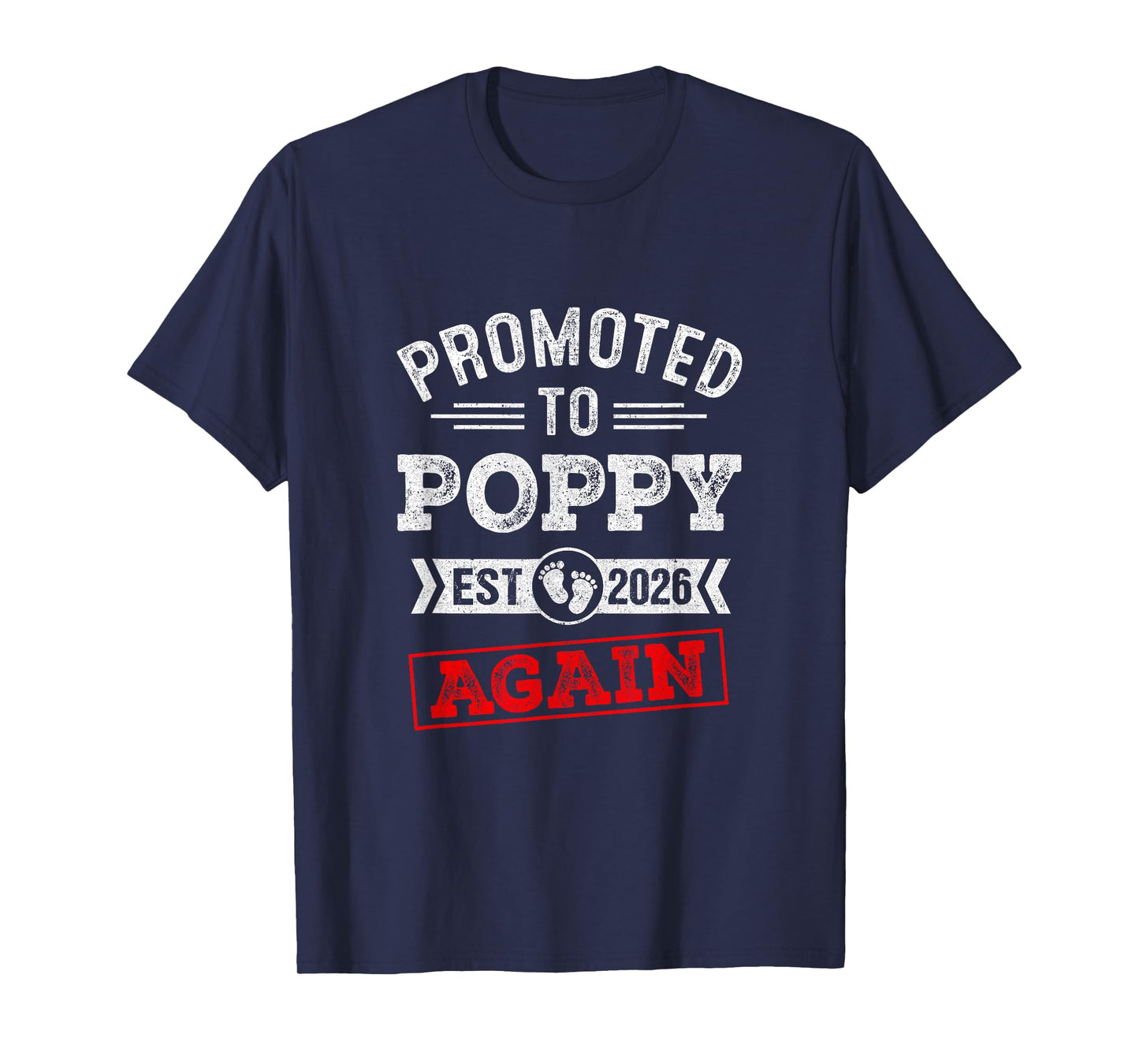 Promoted To Poppy Again 2026 Pregnancy Announcement T-Shirt