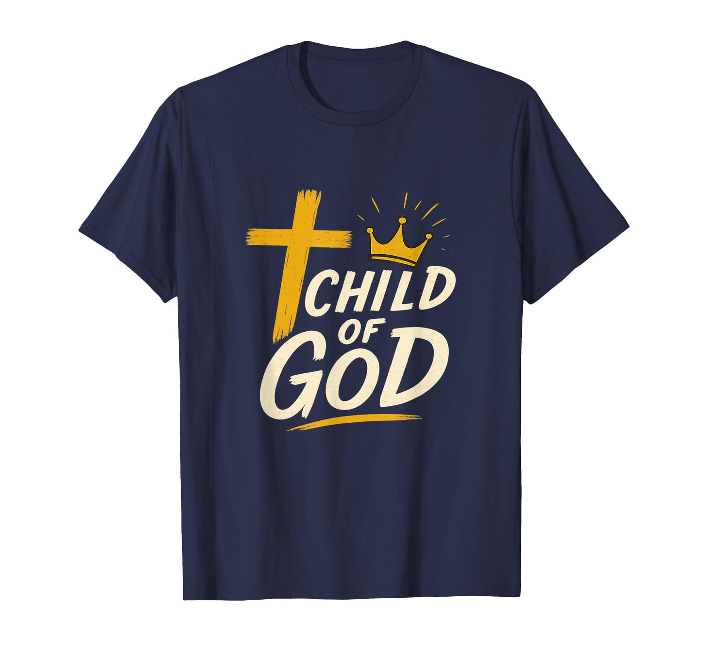 Christian Cross and Crown Graphic Tee - Child of God T-Shirt