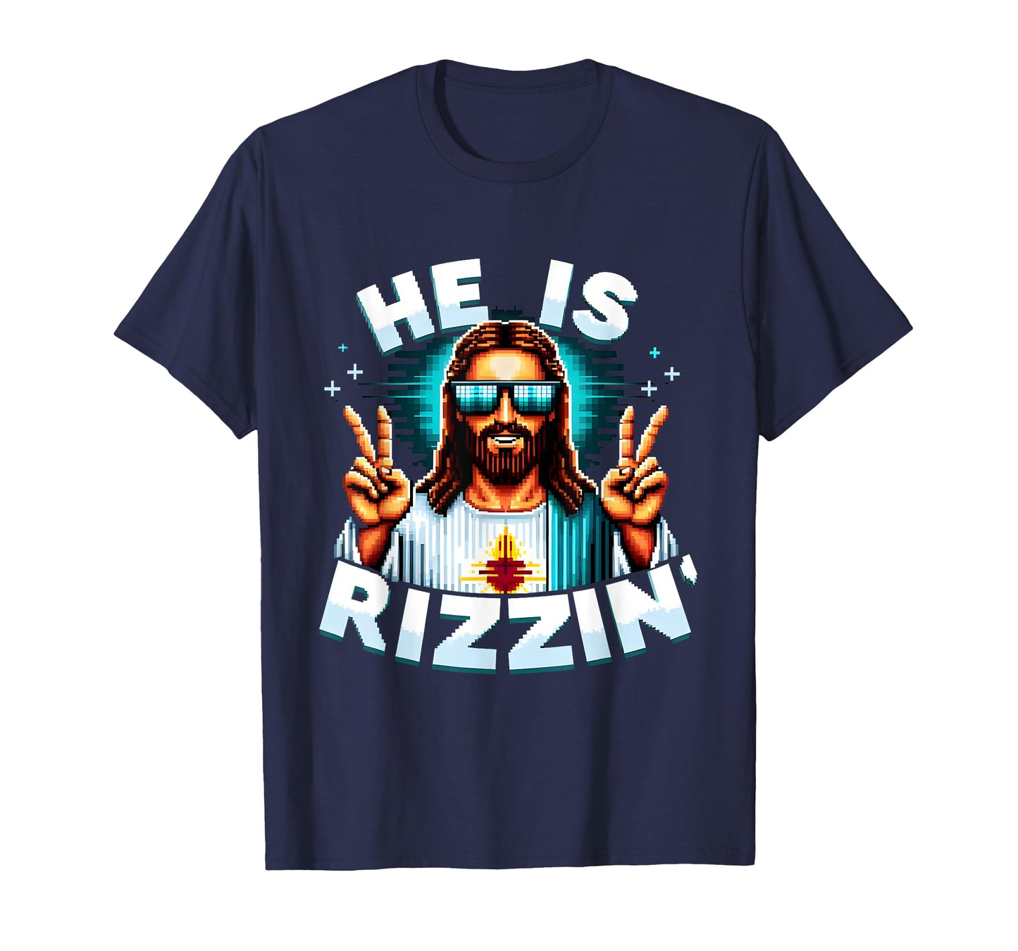 He Is Rizzen Jesus Has Rizzen Retro Christian Pixel Gaming T-Shirt
