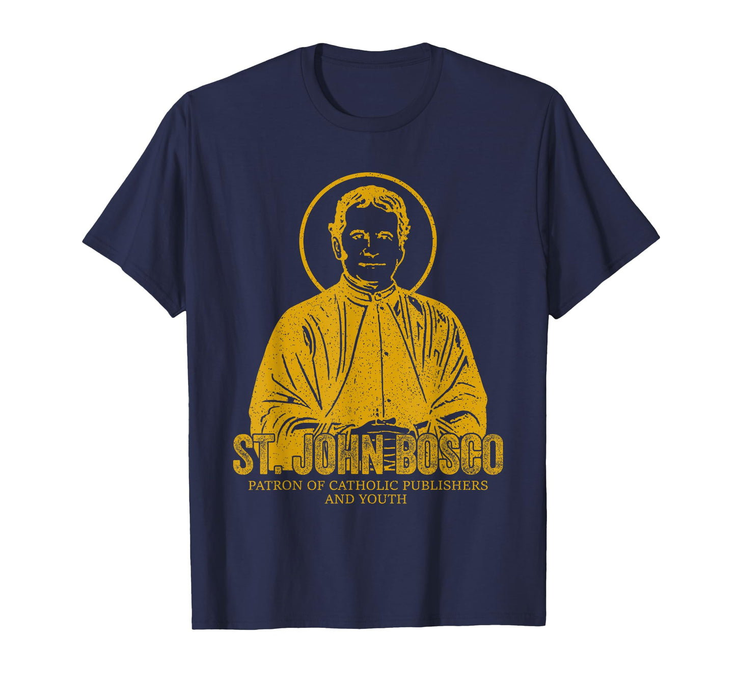 Catholicism Gold St. John Bosco Catholic Christian Saint T-Shirt