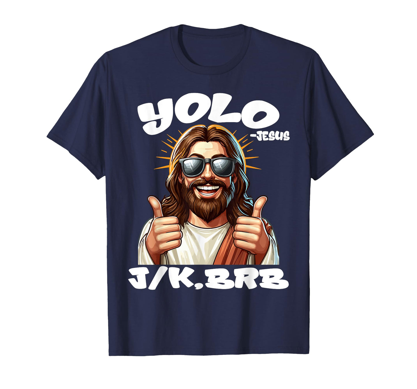 YOLO JK BRB JESUS Christians Easter Day Funny Resurrection T-Shirt