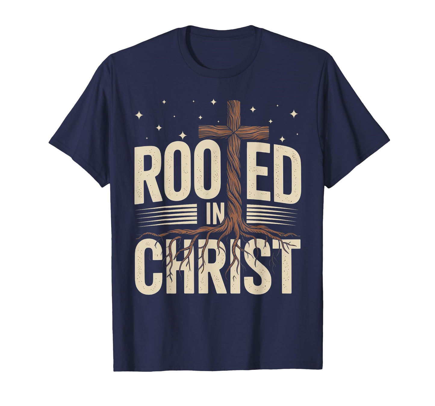 Rooted In Christ Jesus Cross Christian Faith Religious T-Shirt