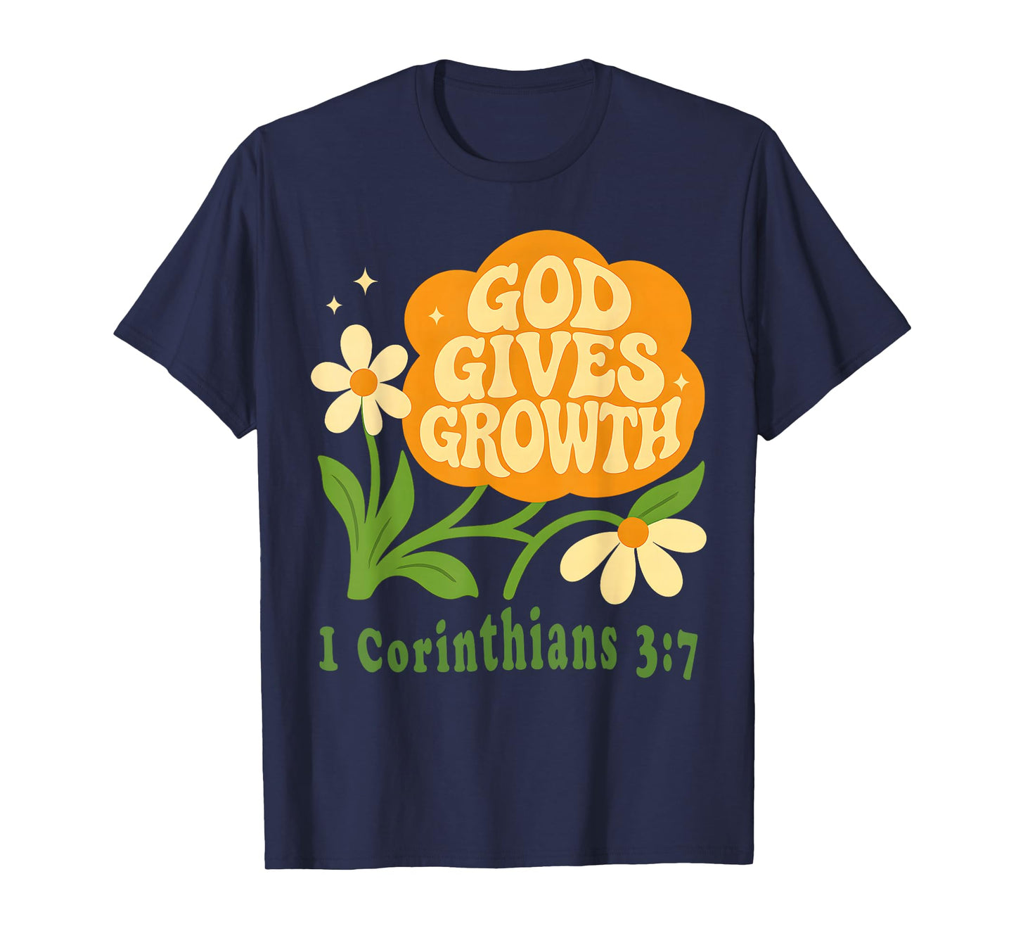Boho Christian Flower God Growth 1 Corinthians 3 7 Verse T-Shirt