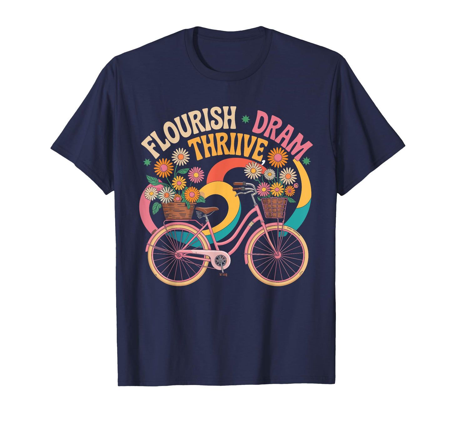 Flourish Dream Thrive Bicycle Floral Inspirational Quote T-Shirt