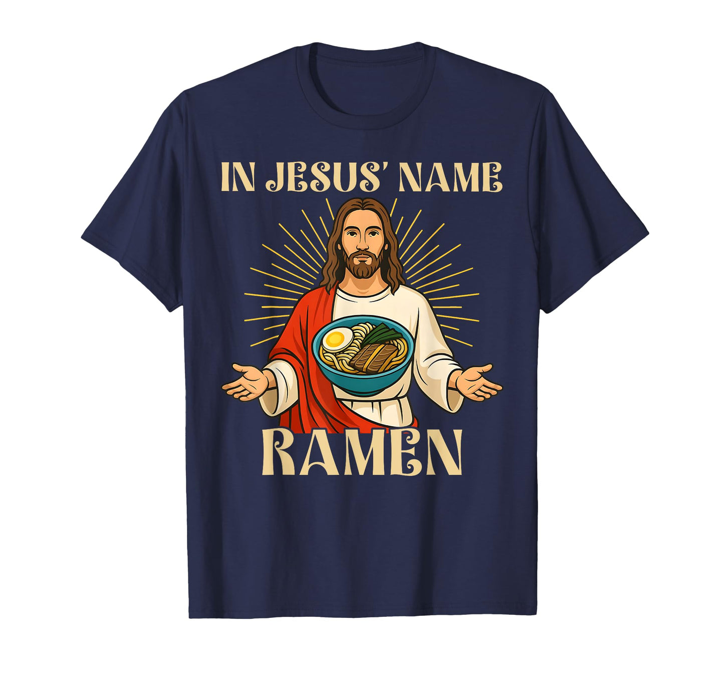 In Jesus Name Ramen Funny Faith Christian Foodie T-Shirt