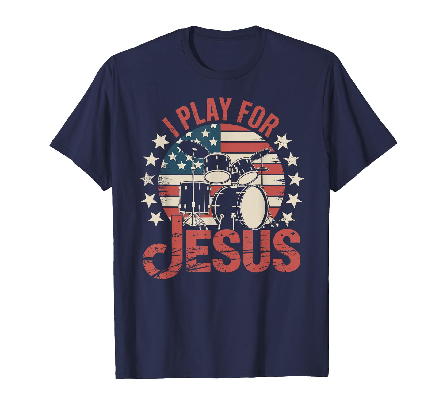 Funny Drummer Christian Faith I Play for Jesus T-Shirt