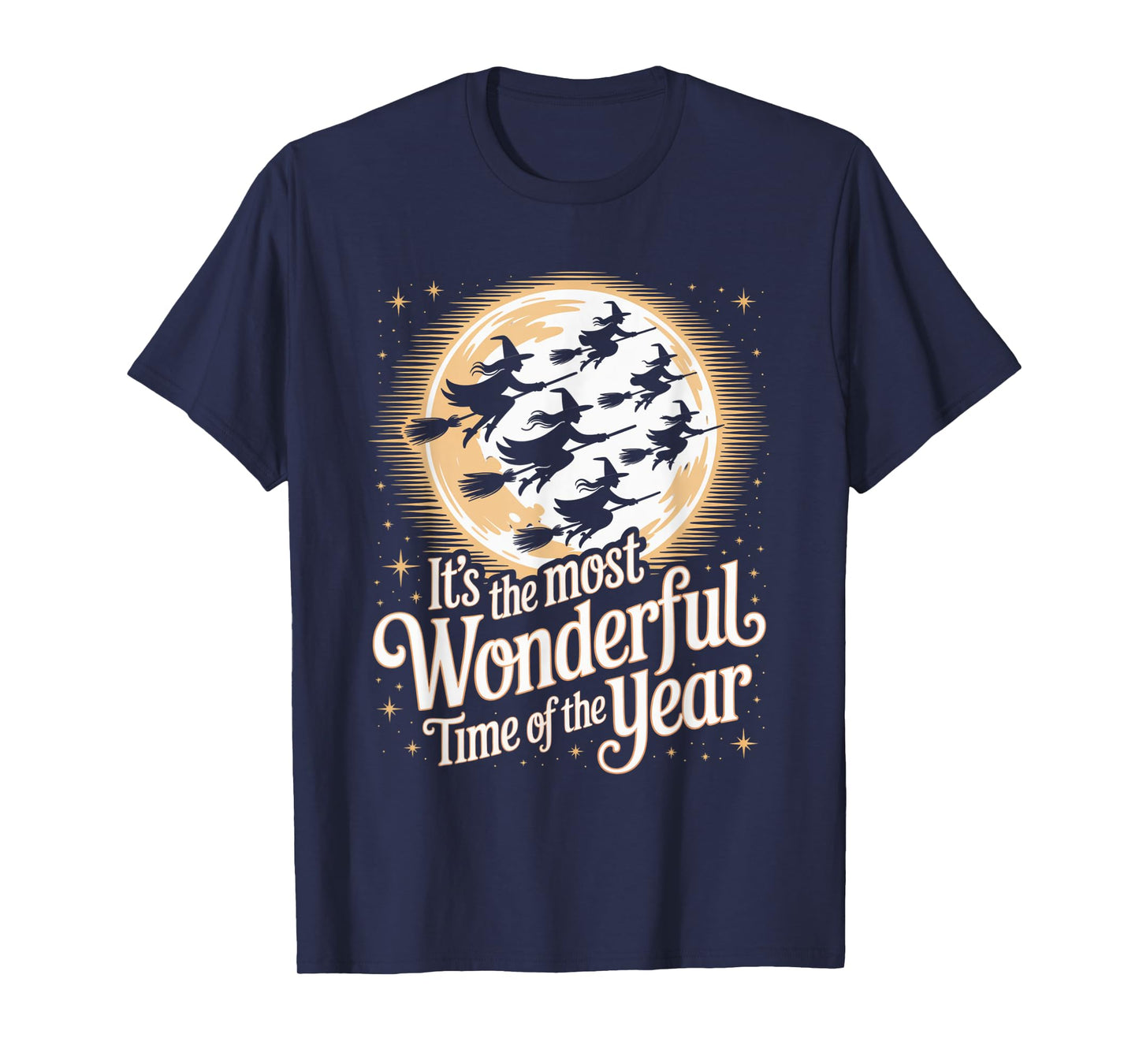 Its The Most Wonderful Time of The Year Halloween Lover T-Shirt