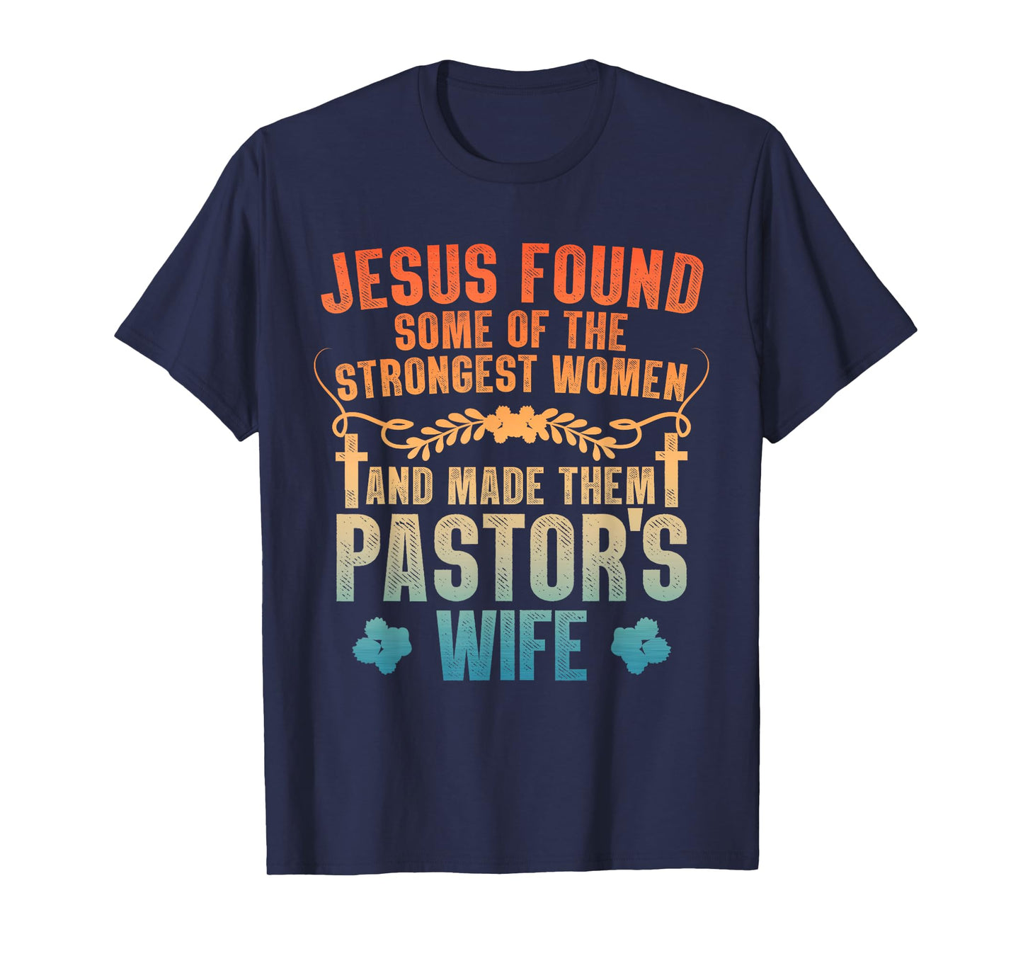Cool Pastor Wife Art Women Girl Pastor Appreciation Preacher T-Shirt