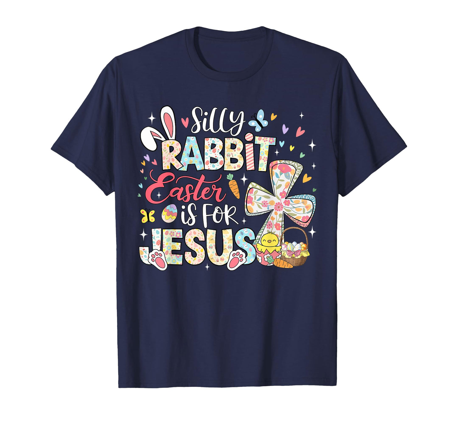Silly Rabbit Easter Is For Jesus Religious Christian Easter T-Shirt