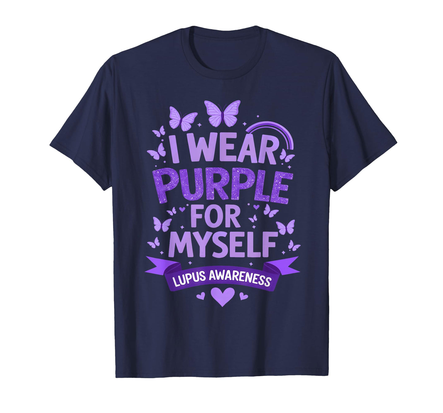 I Wear Purple for Myself Support Lupus Awareness Day Ribbon T-Shirt