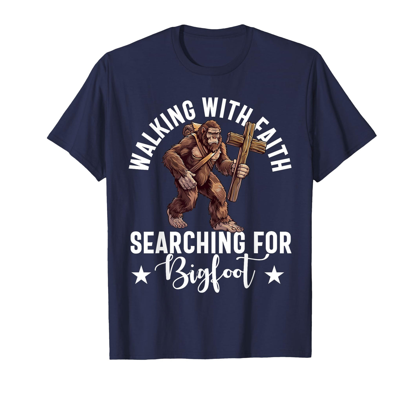 Bigfoot For Christian Sasquatch Jesus Believer Christianity T-Shirt