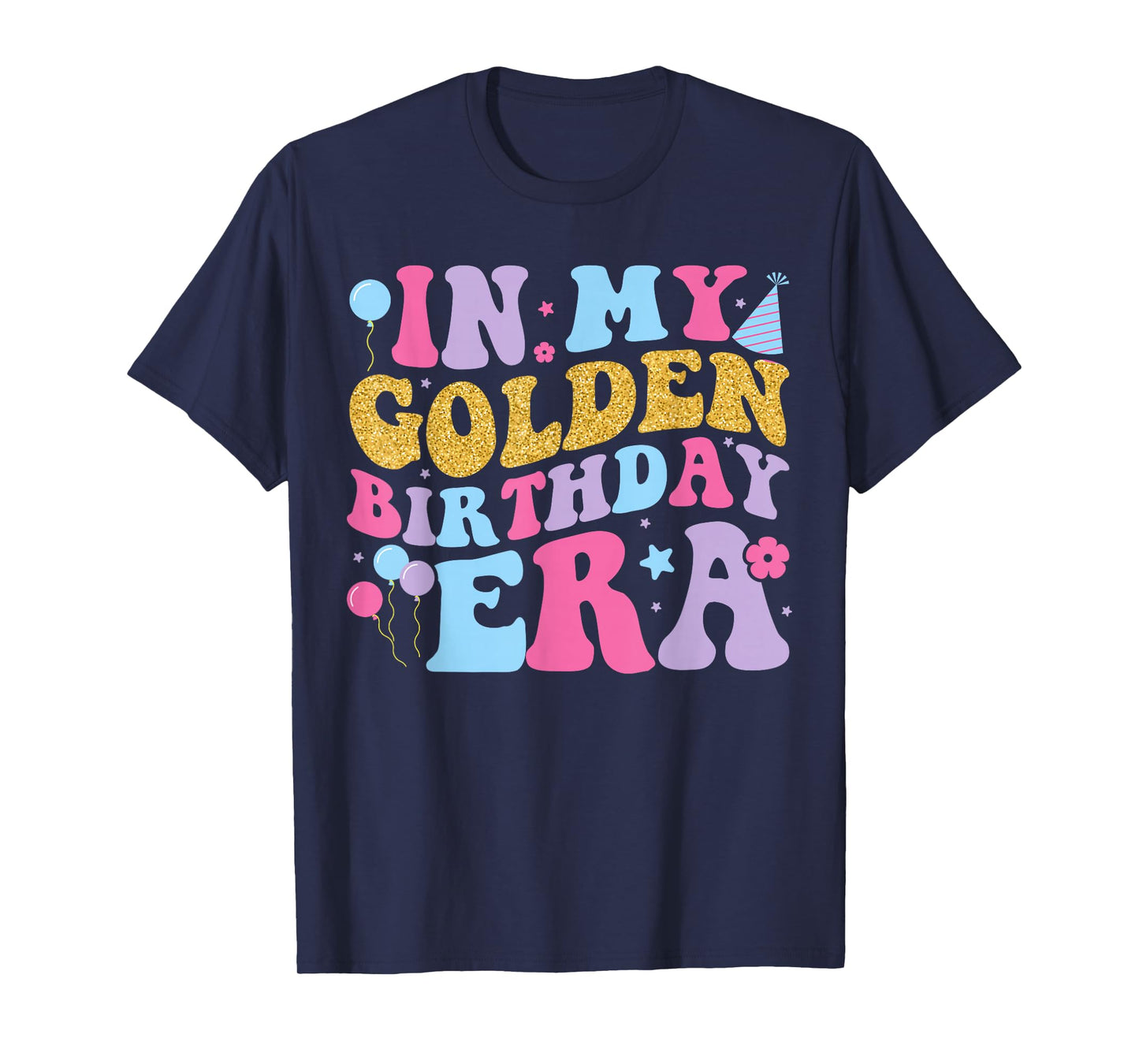 In My Golden Birthday Era Girls Women Retro Groovy Birthday T-Shirt